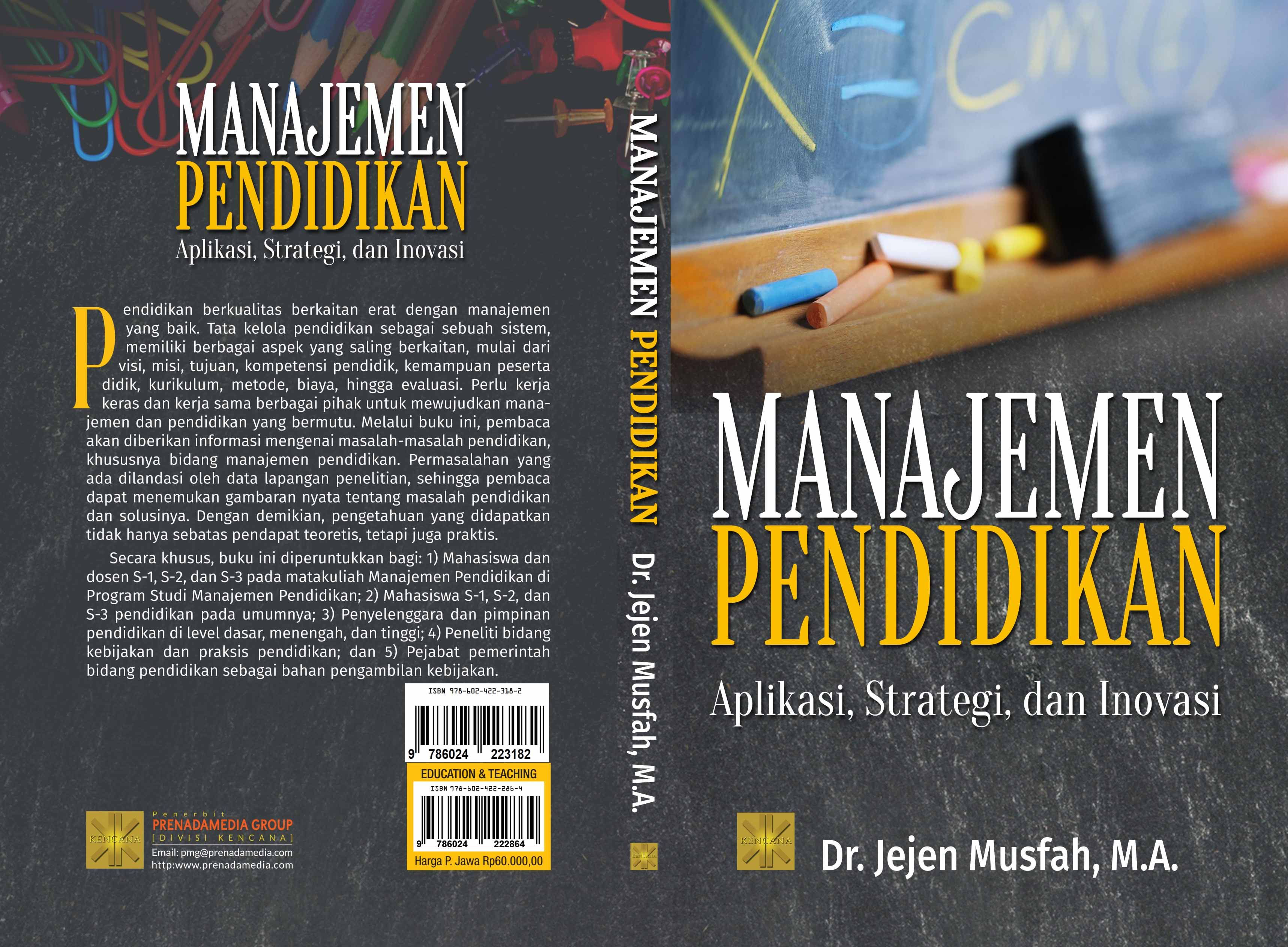 Manajemen pendidikan [sumber elektronis] : aplikasi, strategi, dan inovasi