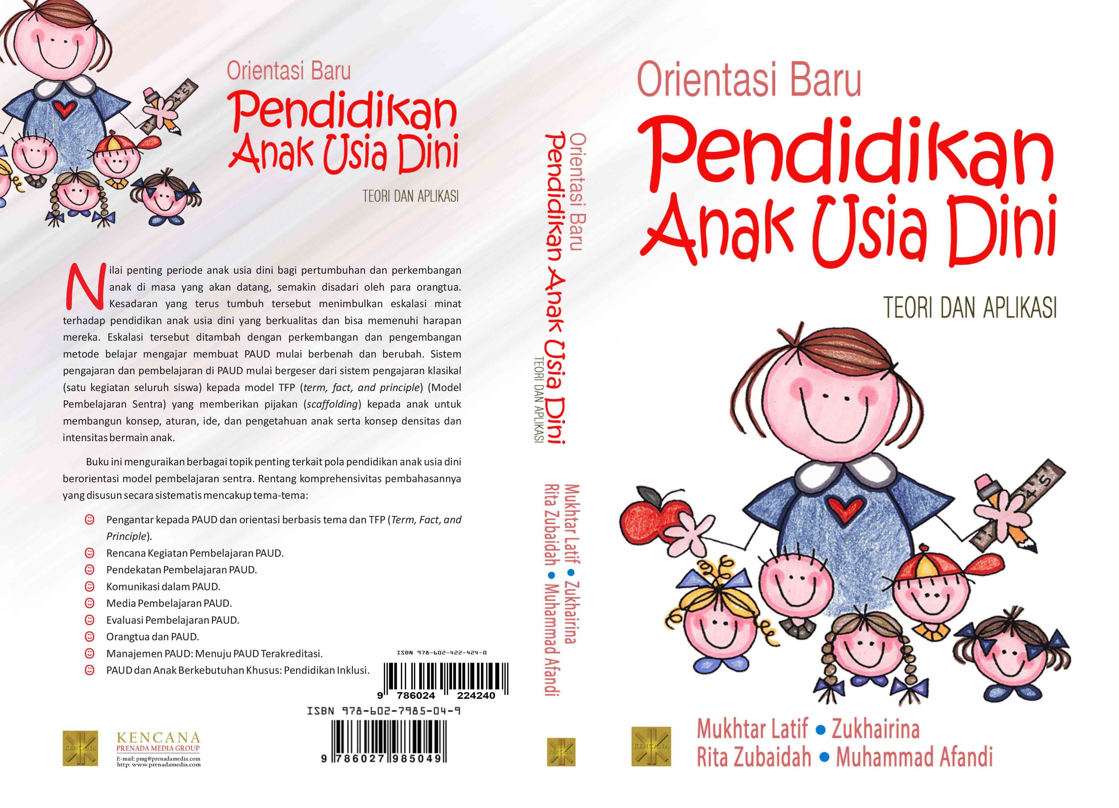 Orientasi baru pendidikan anak usia dini [sumber elektronis] : teori dan aplikasi