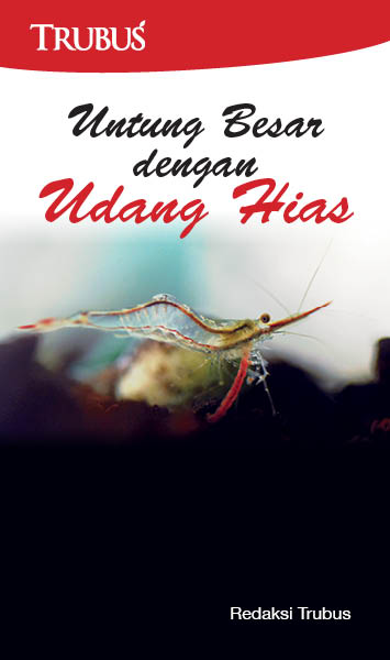 Untung besar dengan udang hias [sumber elektronis]