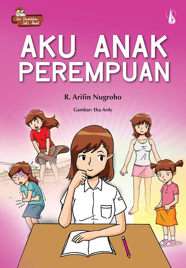 Aku anak perempuan [sumber elektronis]