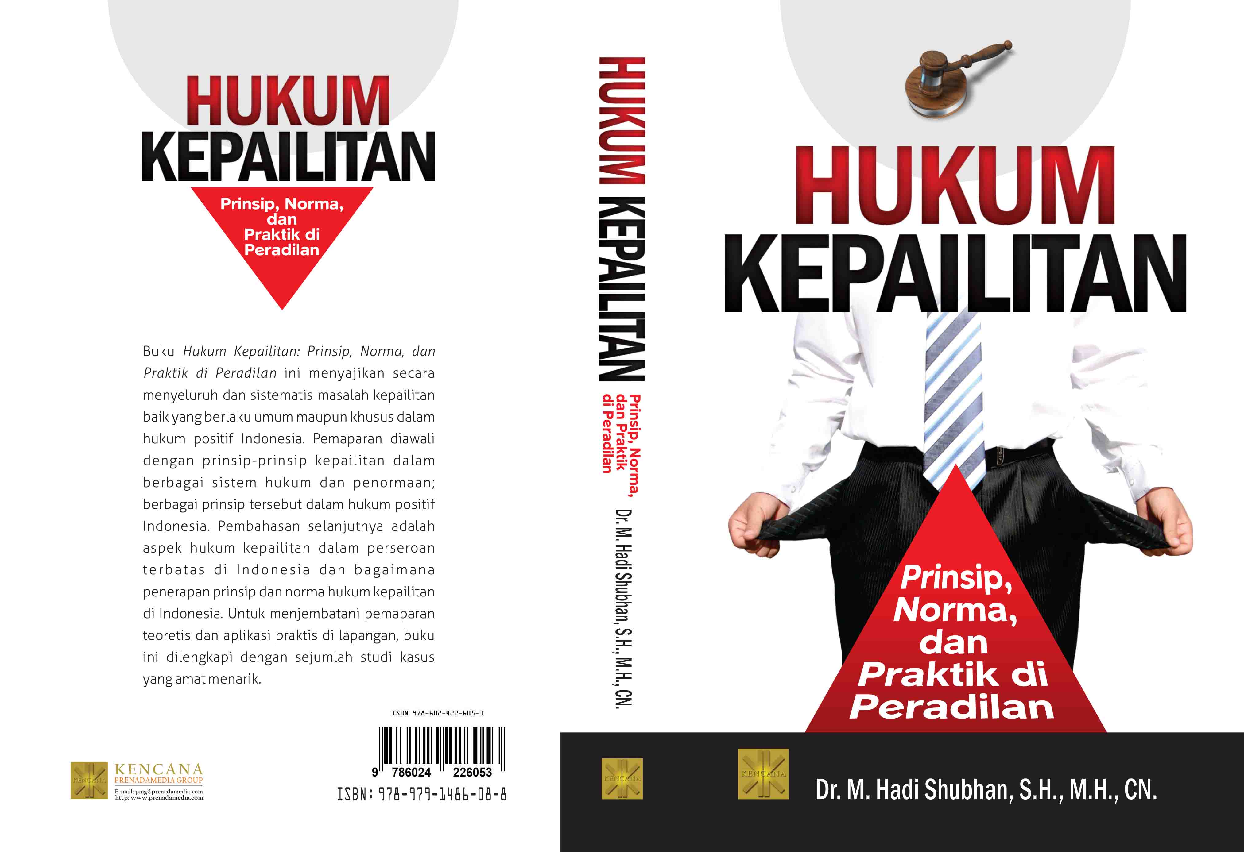 Hukum kepailitan : [sumber elektronis] prinsip, norma, dan praktik di peradilan