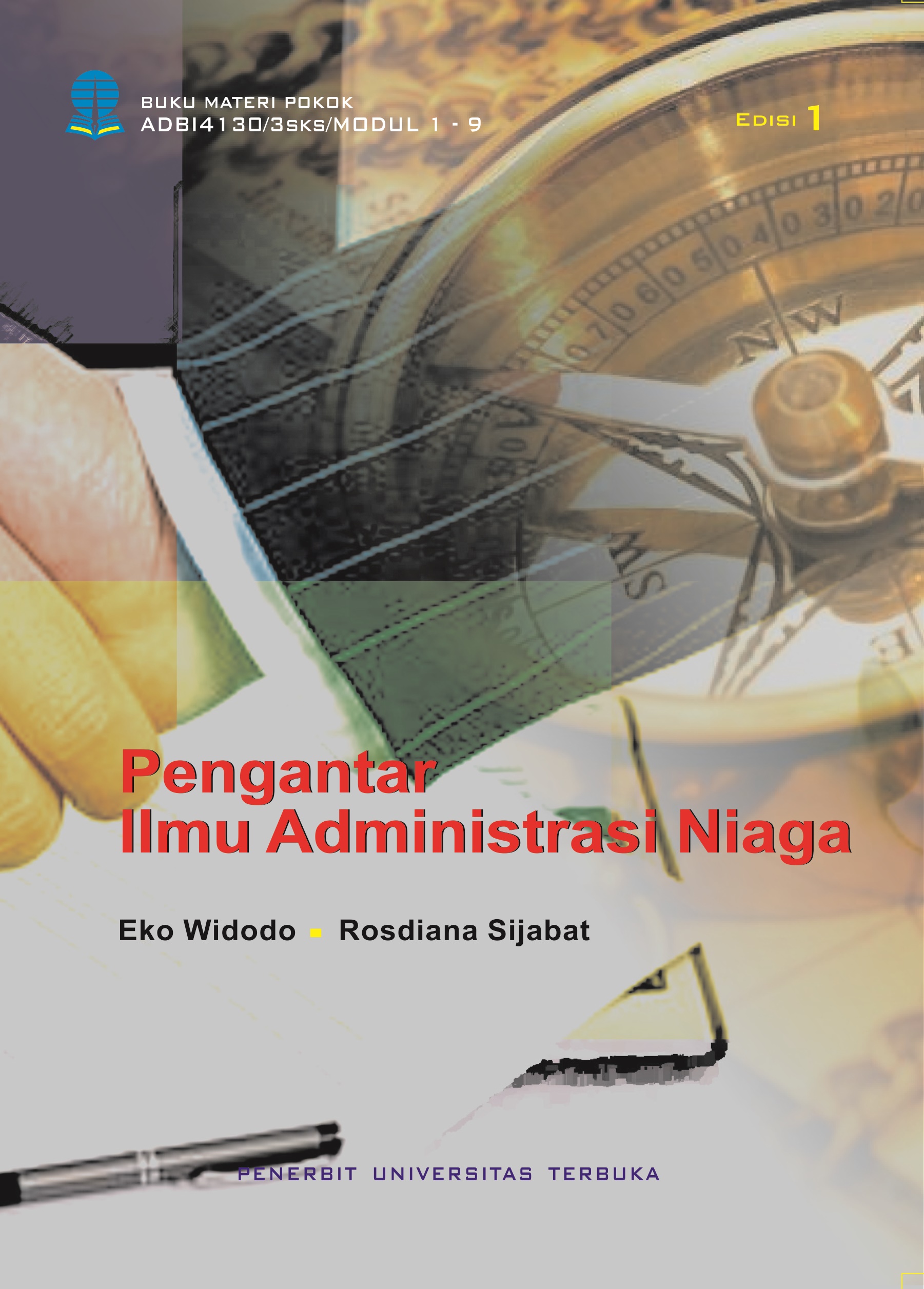 Pengantar ilmu administrasi niaga [sumber elektronis]