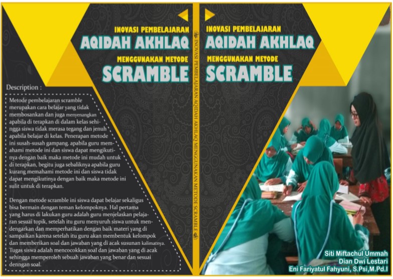 Inovasi pembelajaran aqidah akhlaq menggunakan metode scramble