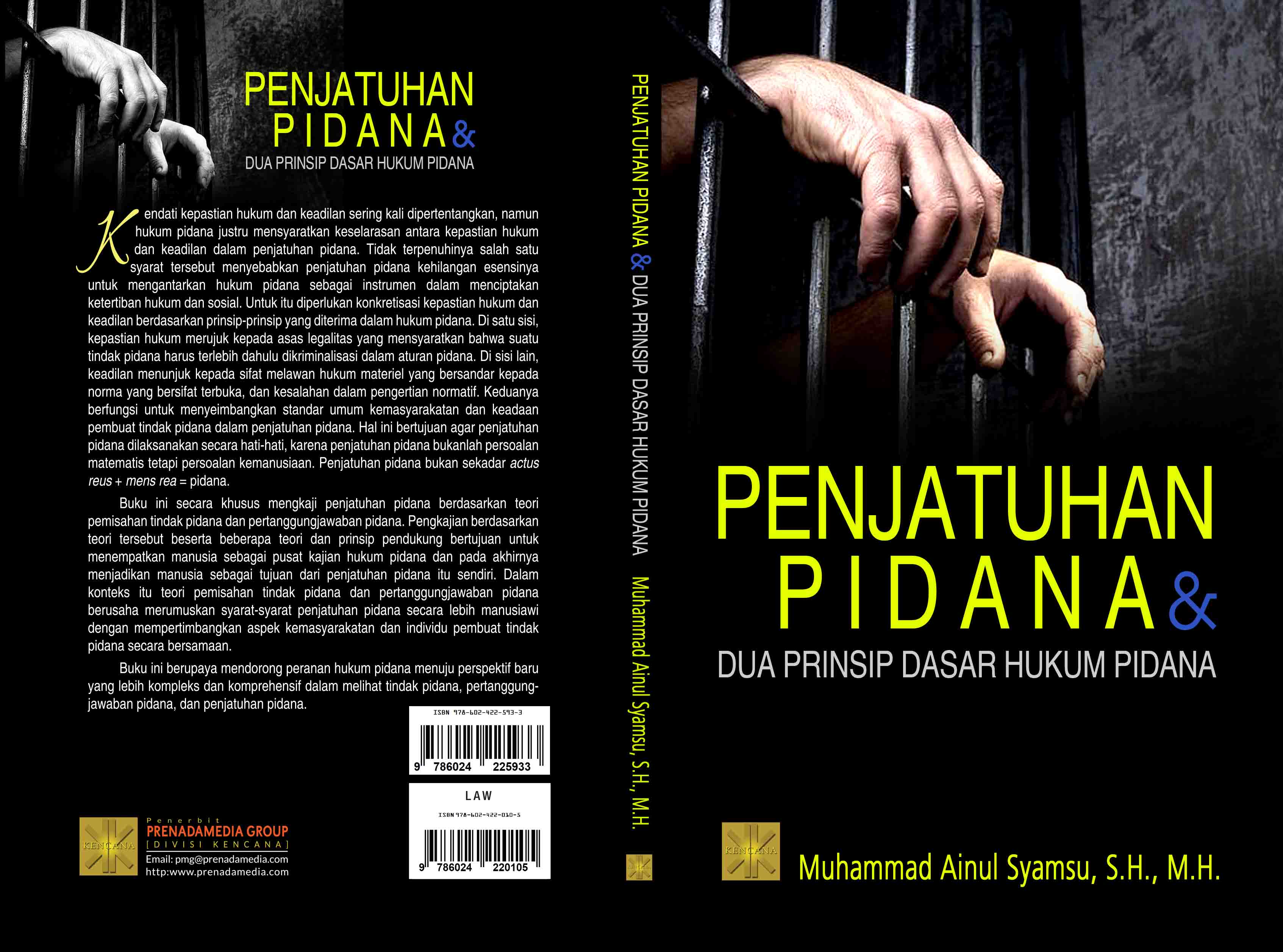 Penjatuhan pidana dan dua prinsip dasar hukum pidana [sumber elektronis]