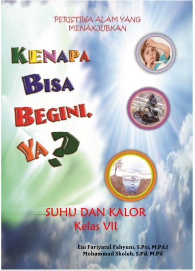 Buku ajar siswa : kenapa bisa begini ya? suhu dan kalor kelas VII