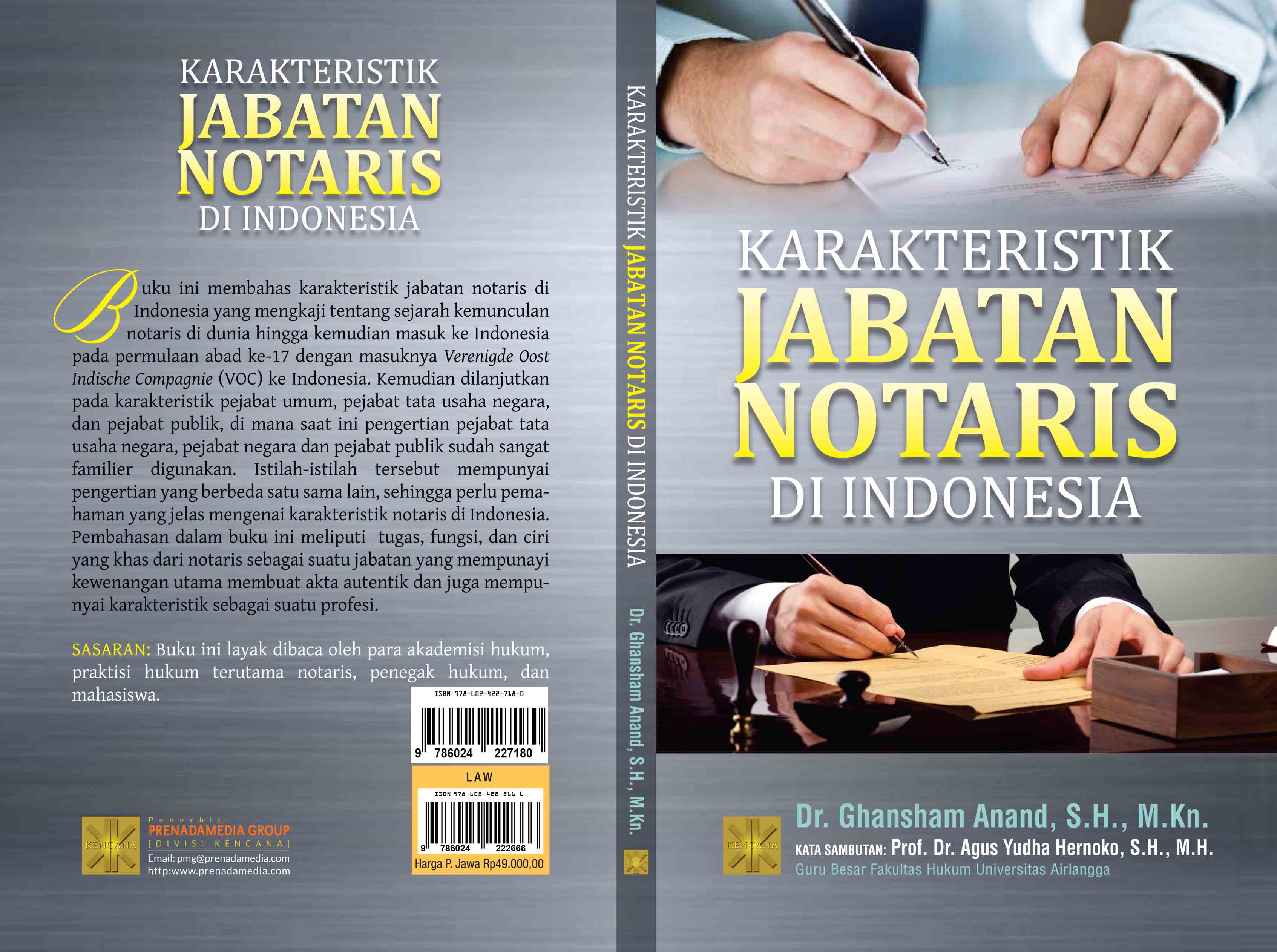 Karakteristik jabatan notaris di Indonesia [sumber elektronis]