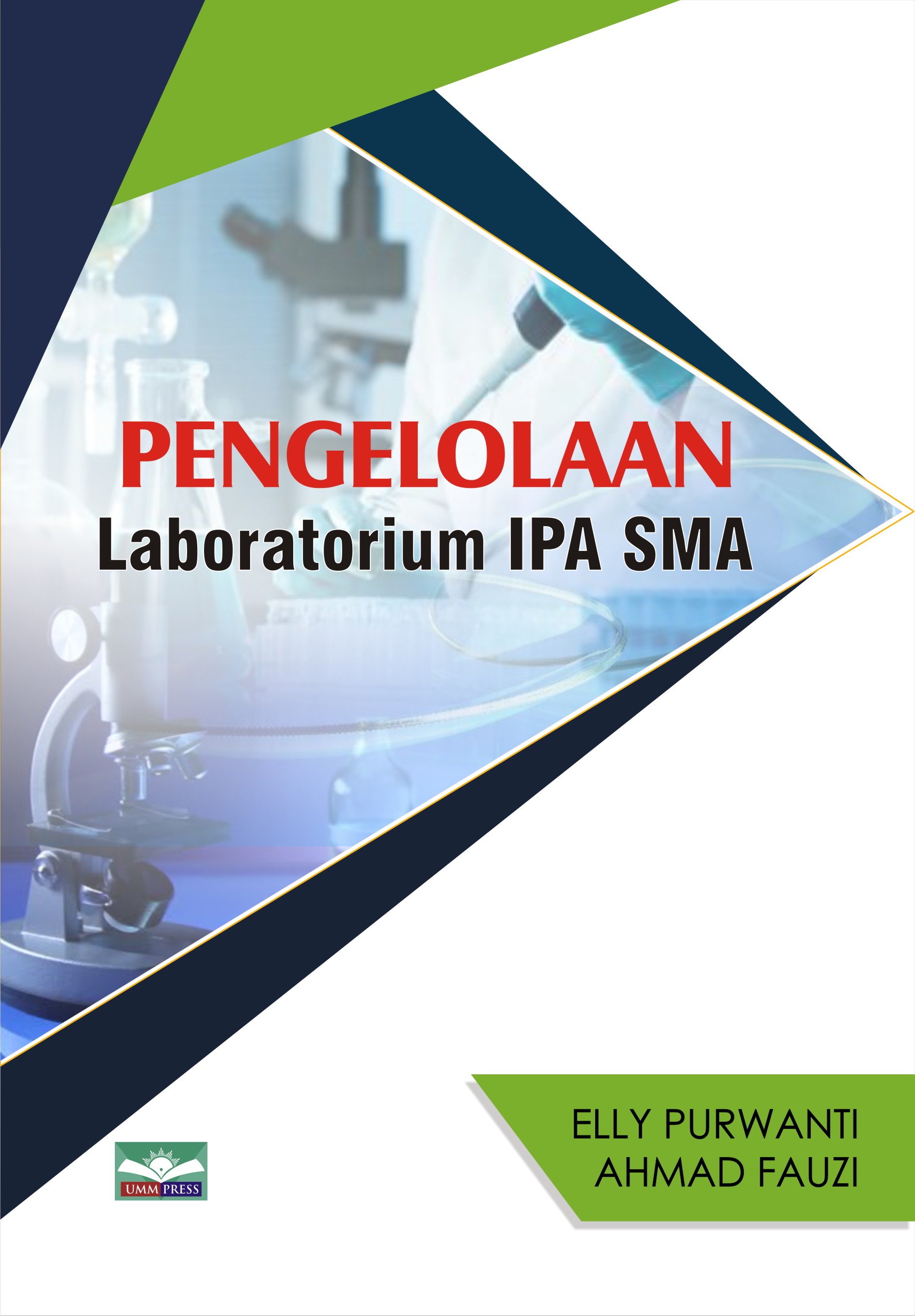 Pengelolaan laboratorium IPA SMA [sumber elektronis]