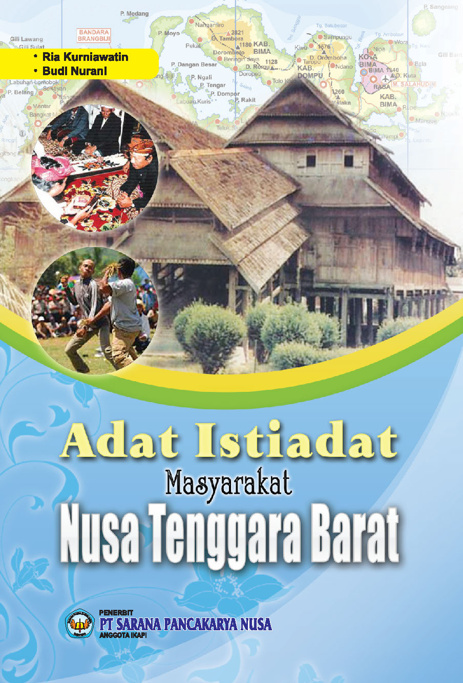 Adat istiadat masyarakat Nusa Tenggara Barat [sumber elektronis]