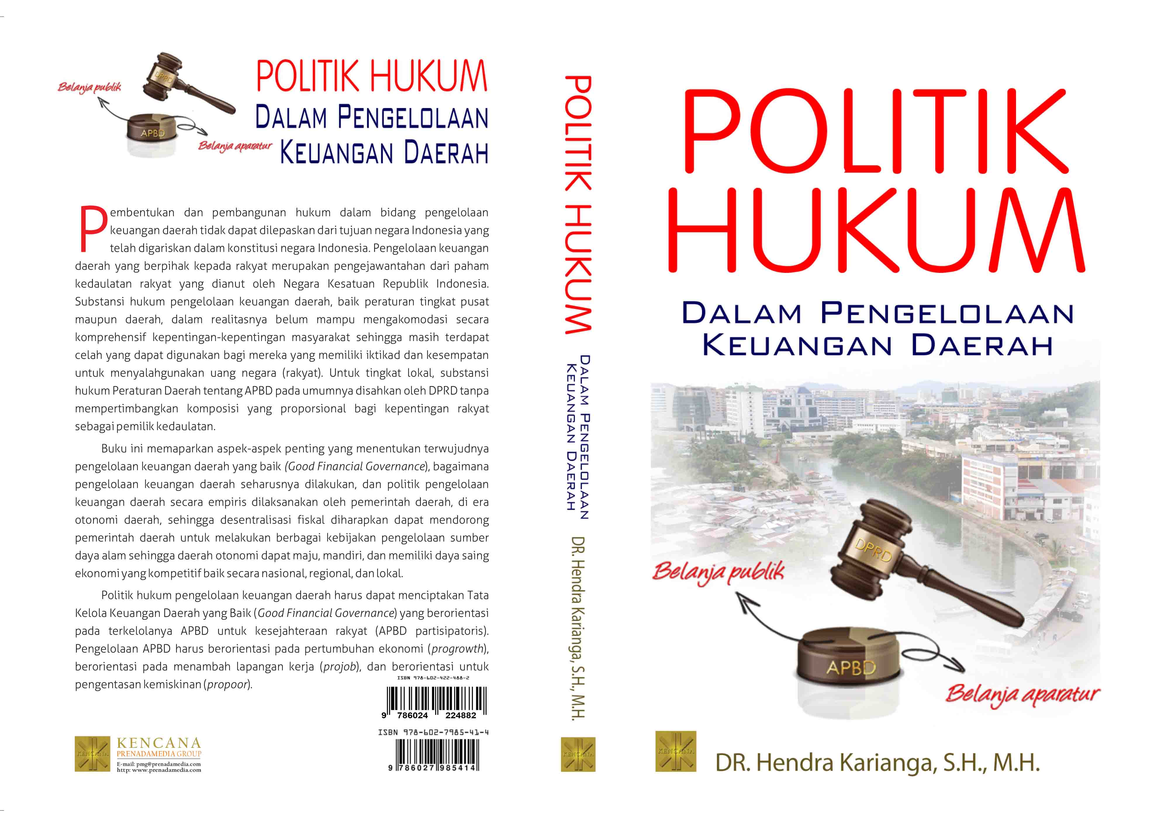 Politik Hukum dalam pengelolaan keuangan daerah [sumber elektronis]