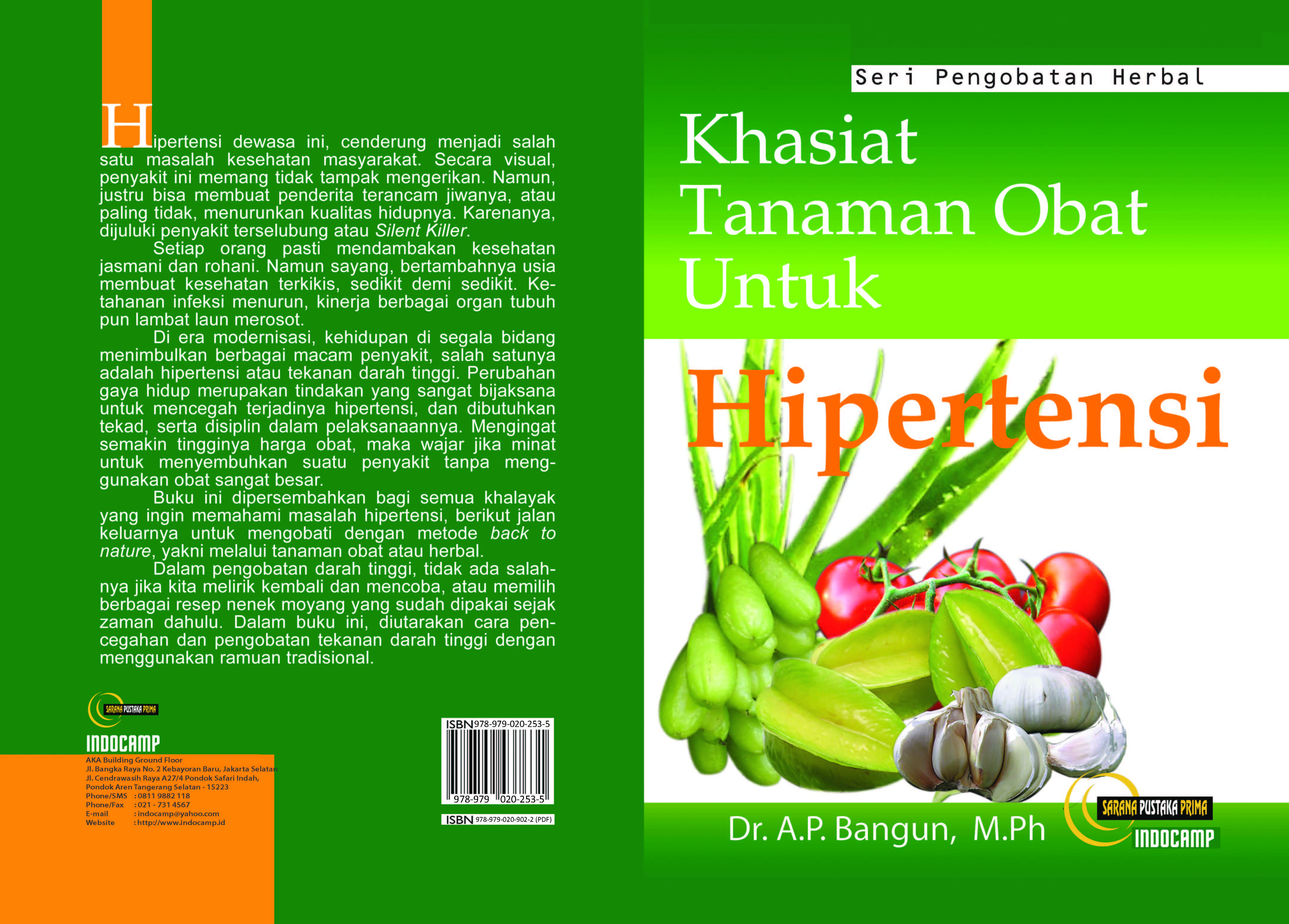 Khasiat tanaman obat untuk hipertensi [sumber elektronis]