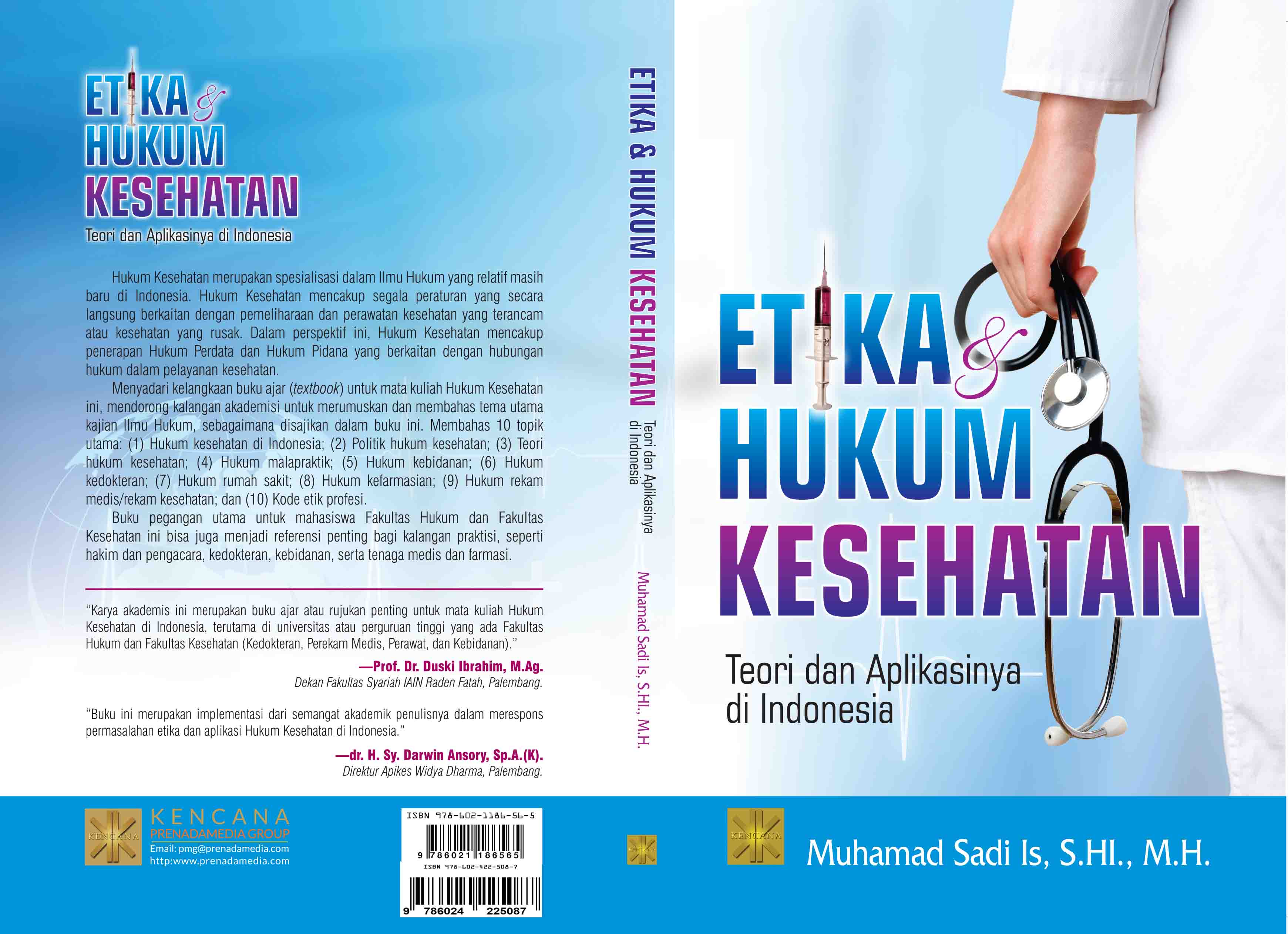 Etika dan hukum kesehatan [sumber elektronis] : teori dan aplikasinya di Indonesia