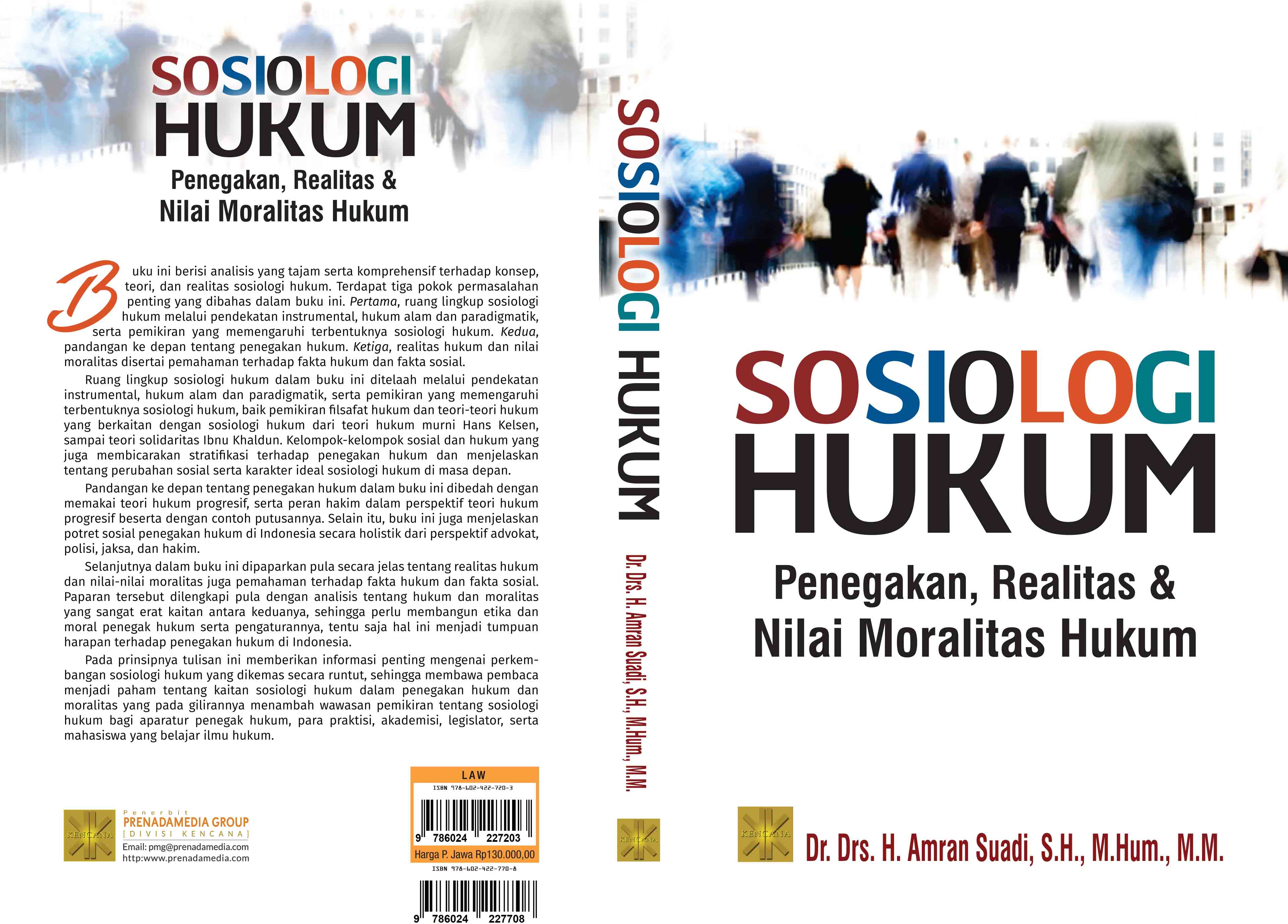 Sosiologi hukum [sumber elektronis] : penegakan, realitas dan nilai moralitas hukum