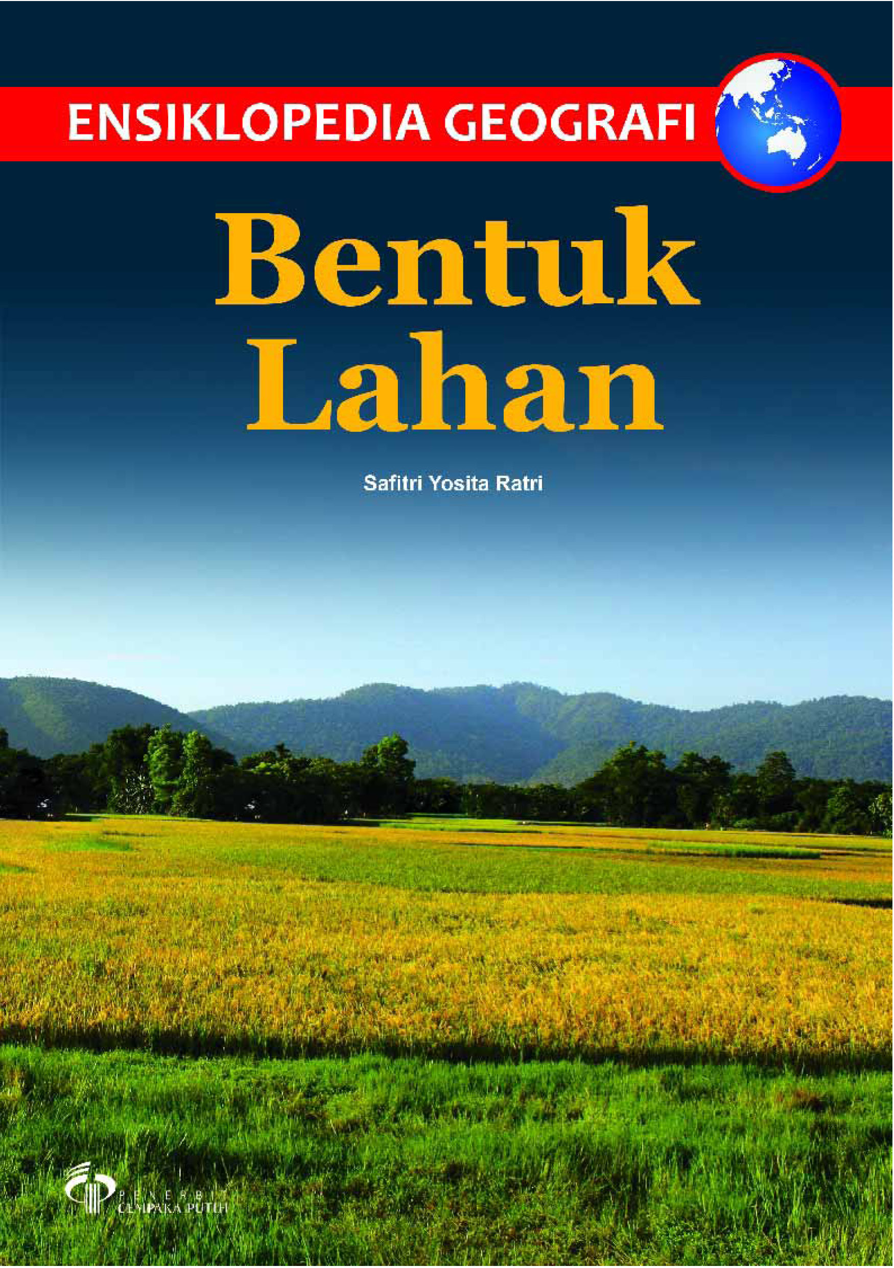 Ensiklopedia geografi [sumber elektronis] : bentuk lahan