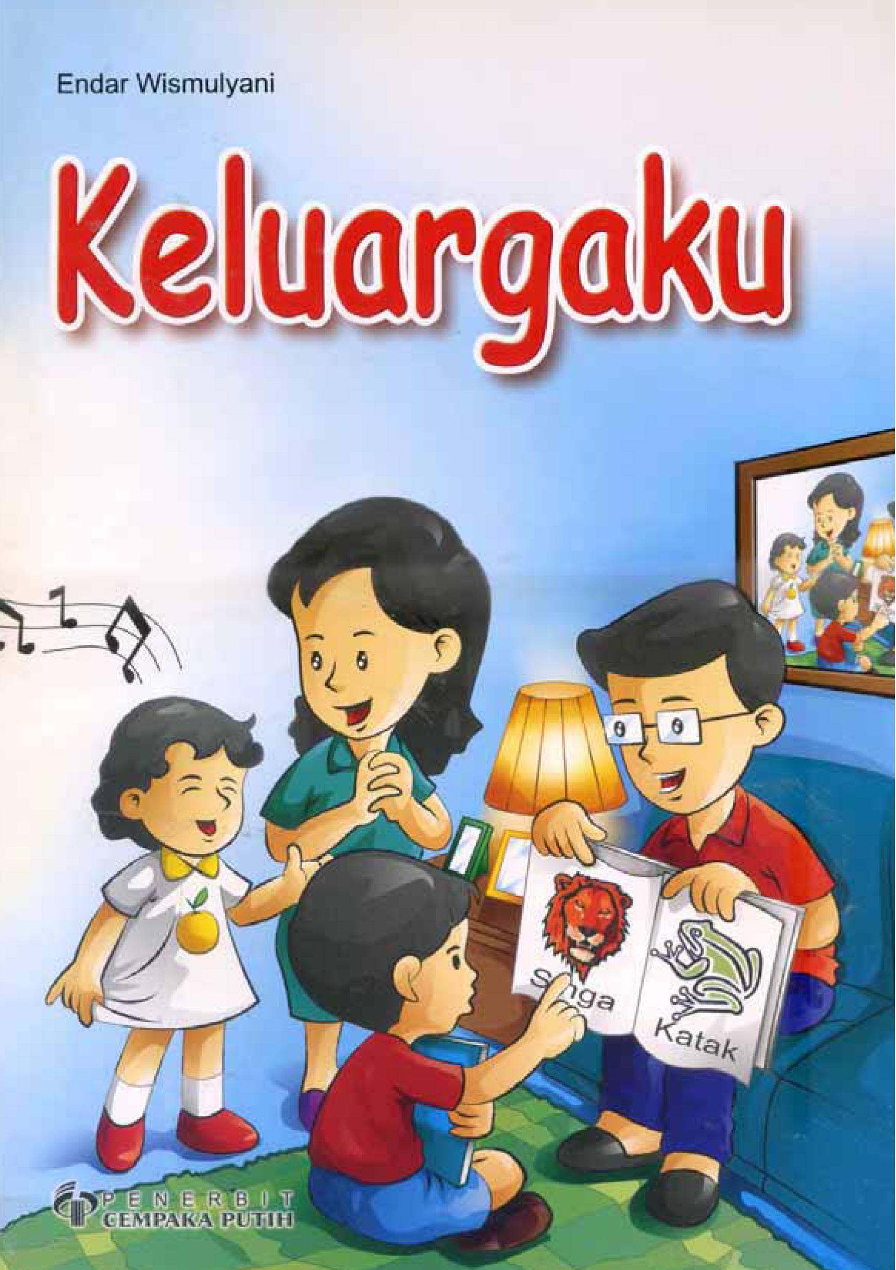 Keluargaku [sumber elektronis]