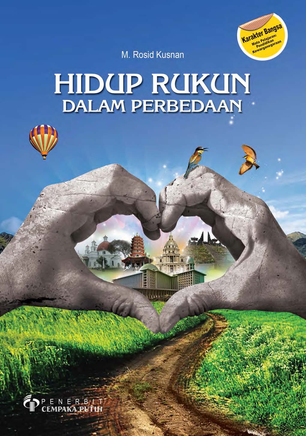 Hidup rukun dalam perbedaan [sumber elektronis]