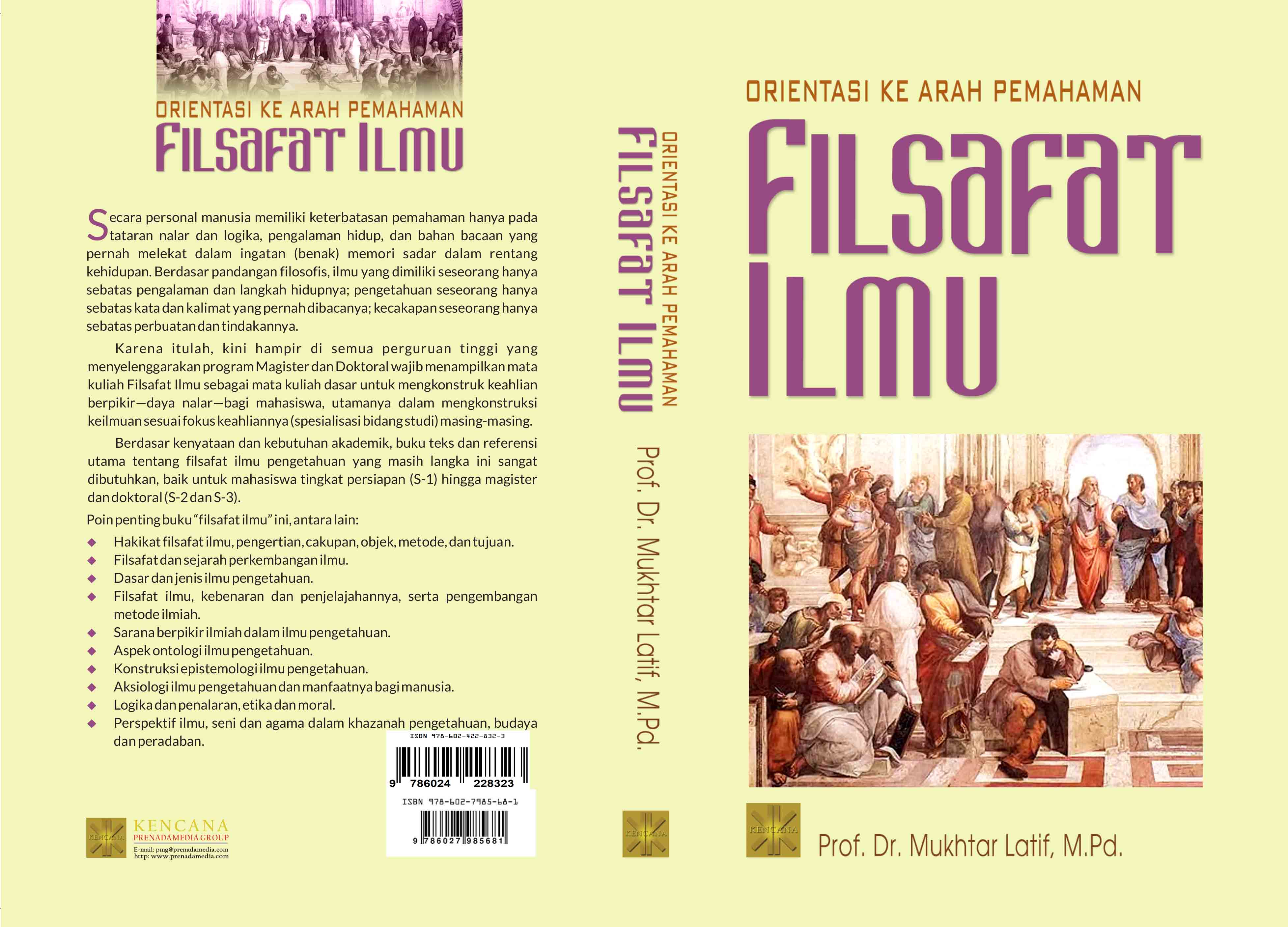 Orientasi ke arah pemahaman filsafat ilmu [sumber elektronis]