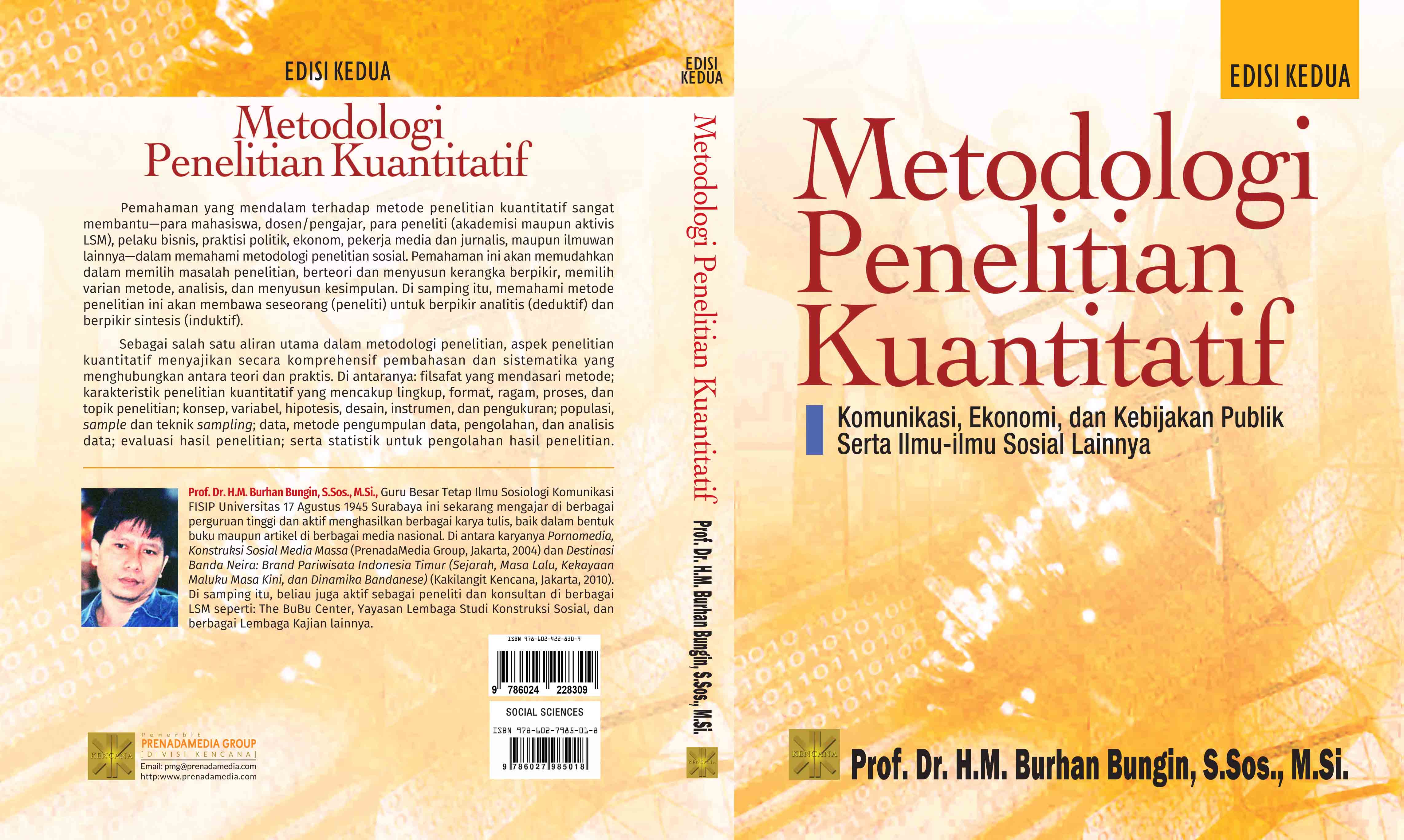 Metodologi penelitian kuantitatif: [sumber elektronis] : komunikasi, ekonomi, dan kebijakan publik serta ilmu-ilmu sosial lainnya