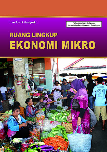 Ruang lingkup ekonomi mikro [sumber elektronis]