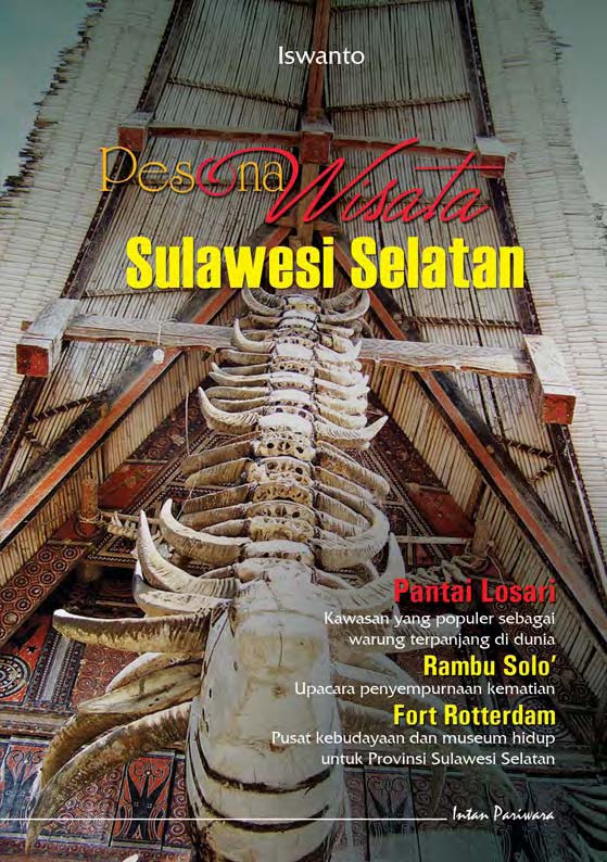 Pesona wisata Sulawesi Selatan [sumber elektronis]