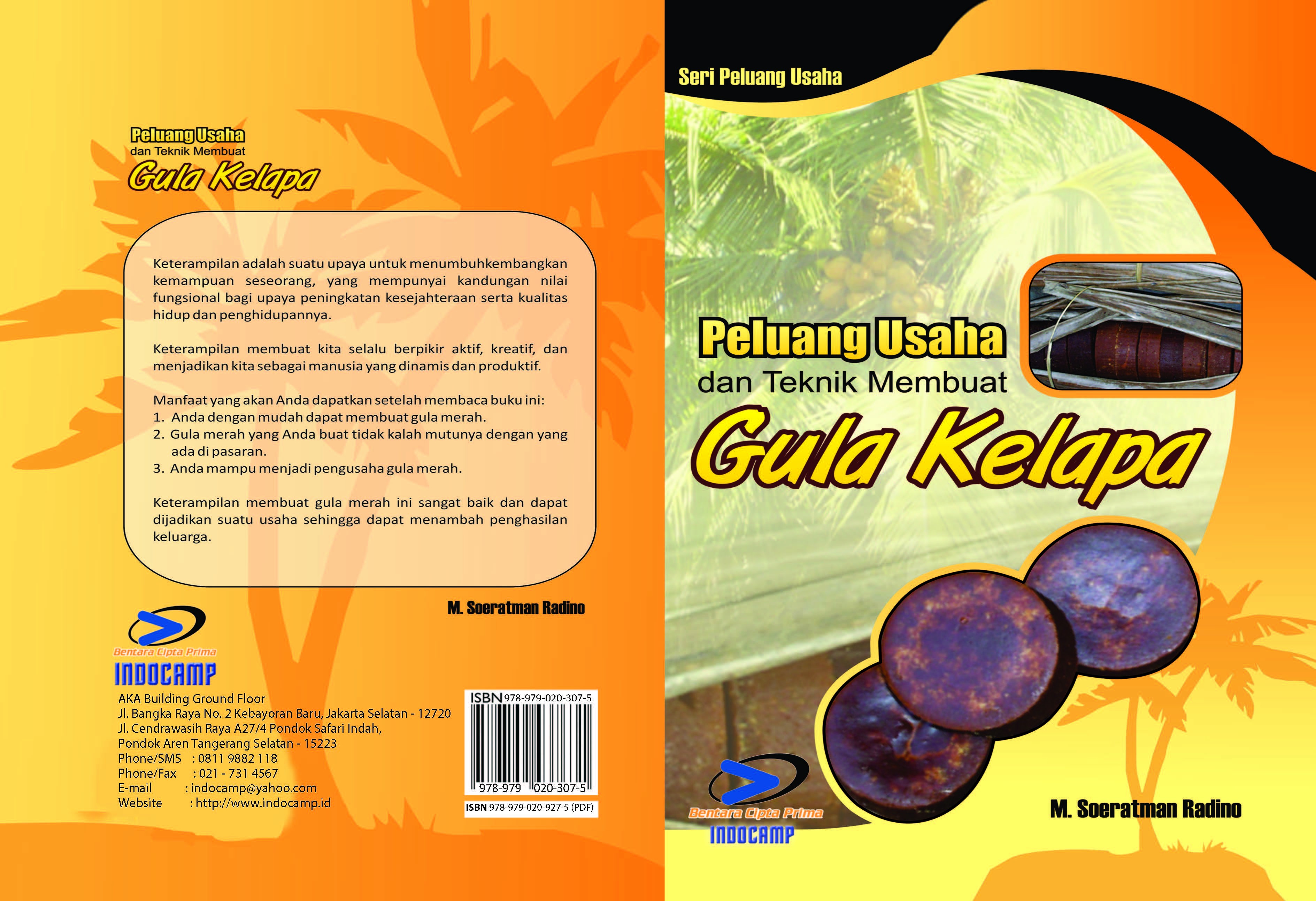 Peluang usaha dan teknik membuat gula kelapa [sumber elektronis]