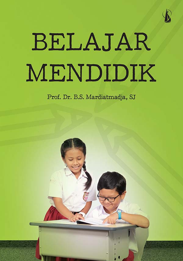 Belajar mendidik [sumber elektronis]