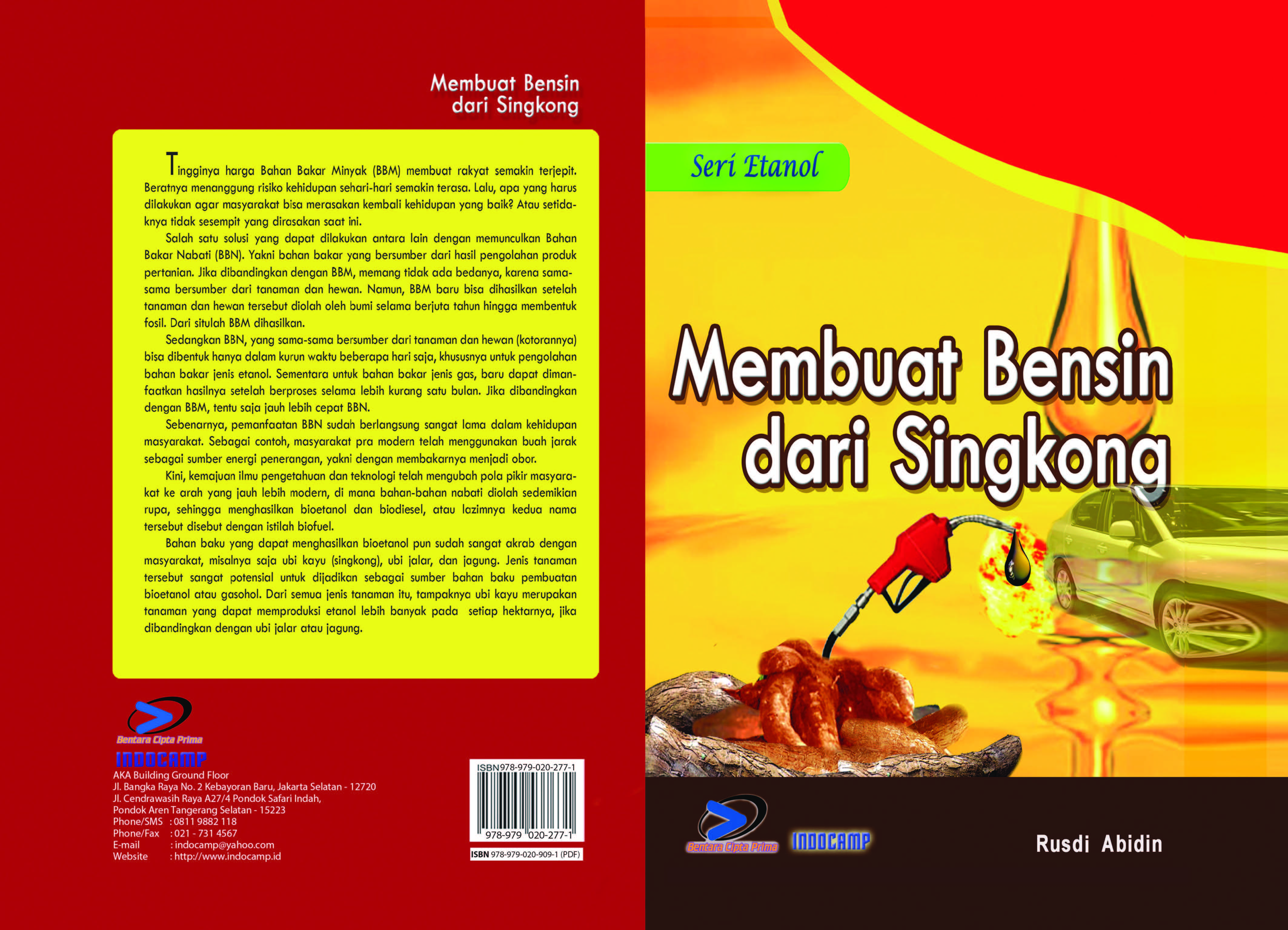 Membuat bensin dari singkong [sumber elektronis]