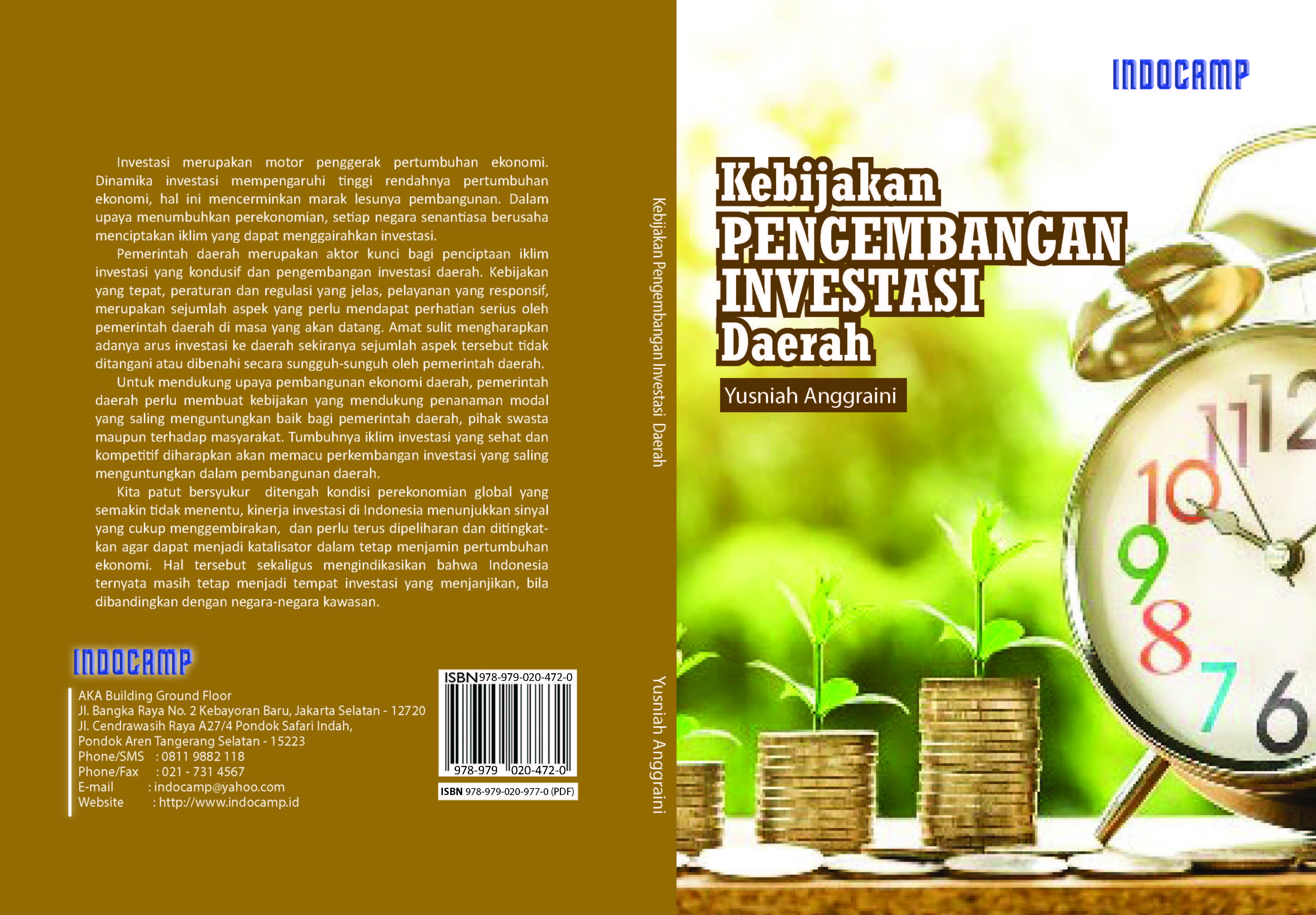 Kebijakan pengembangan investasi daerah [sumber elektronis]