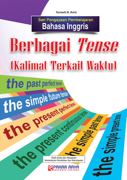 Berbagai tense [sumber elektronis] : kalimat terkait waktu