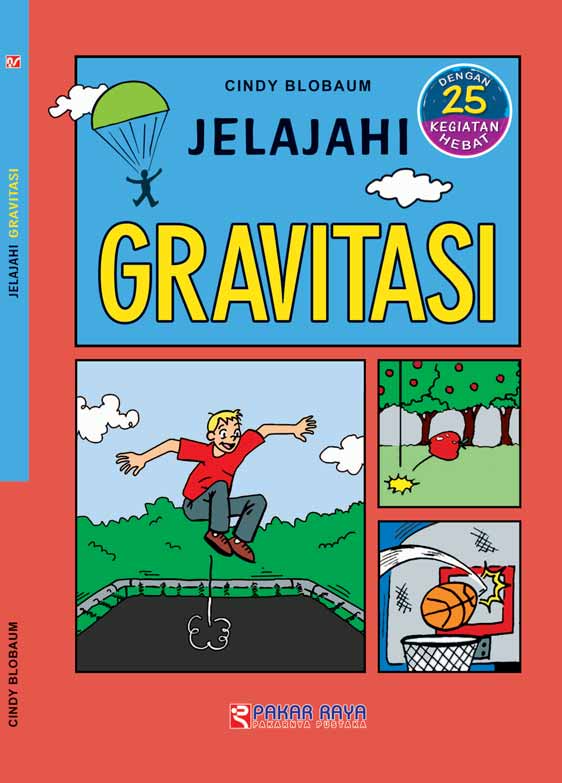 Jelajahi gravitasi [sumber elektronis]