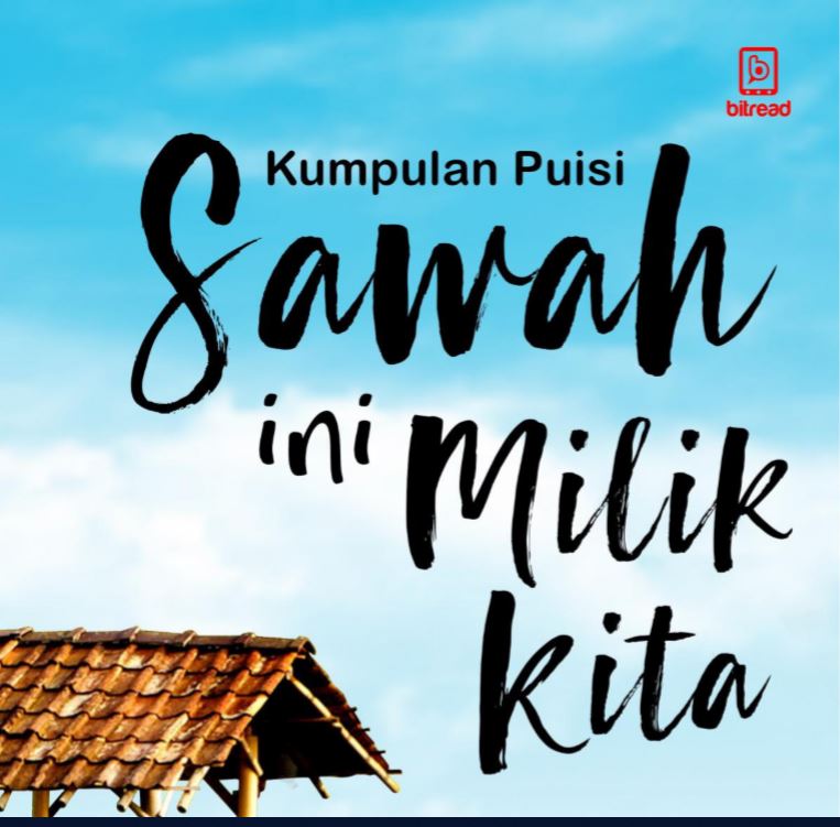 Sawah ini milik kita