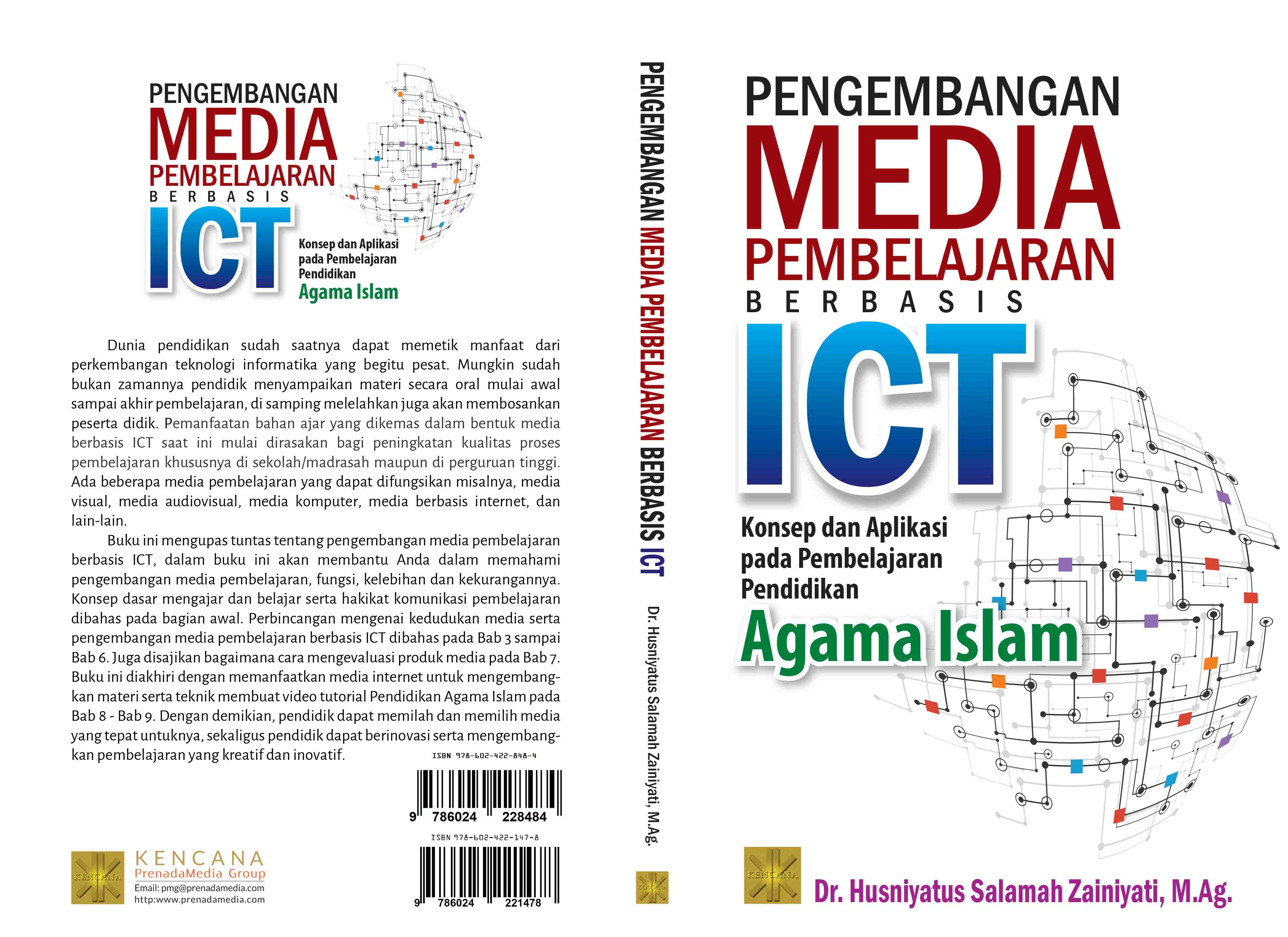 Pengembangan media pembelajaran berbasis ICT [sumber elektronis] : konsep dan aplikasi pada pembelajaran pendidikan agama Islam