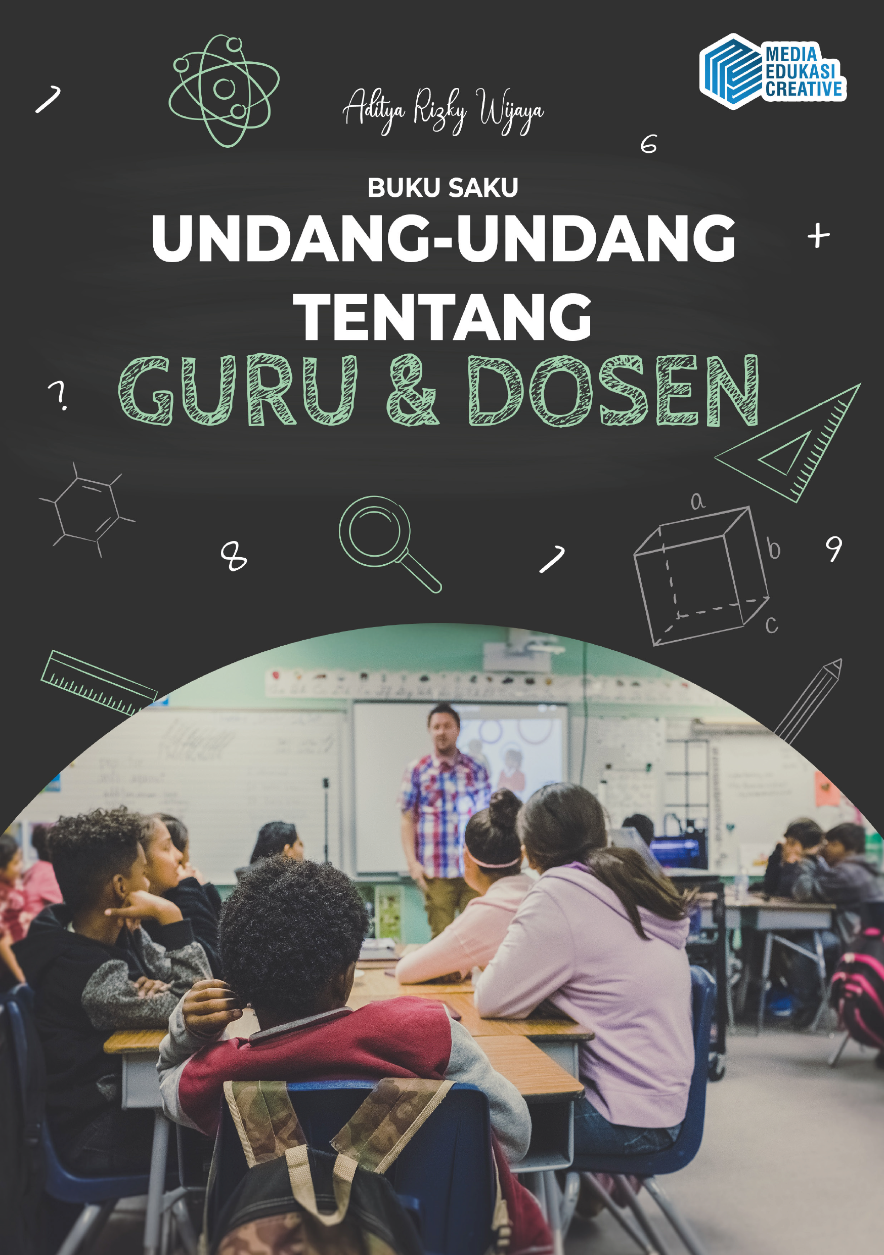 Buku saku Undang-Undang tentang Guru dan Dosen [sumber elektronis]