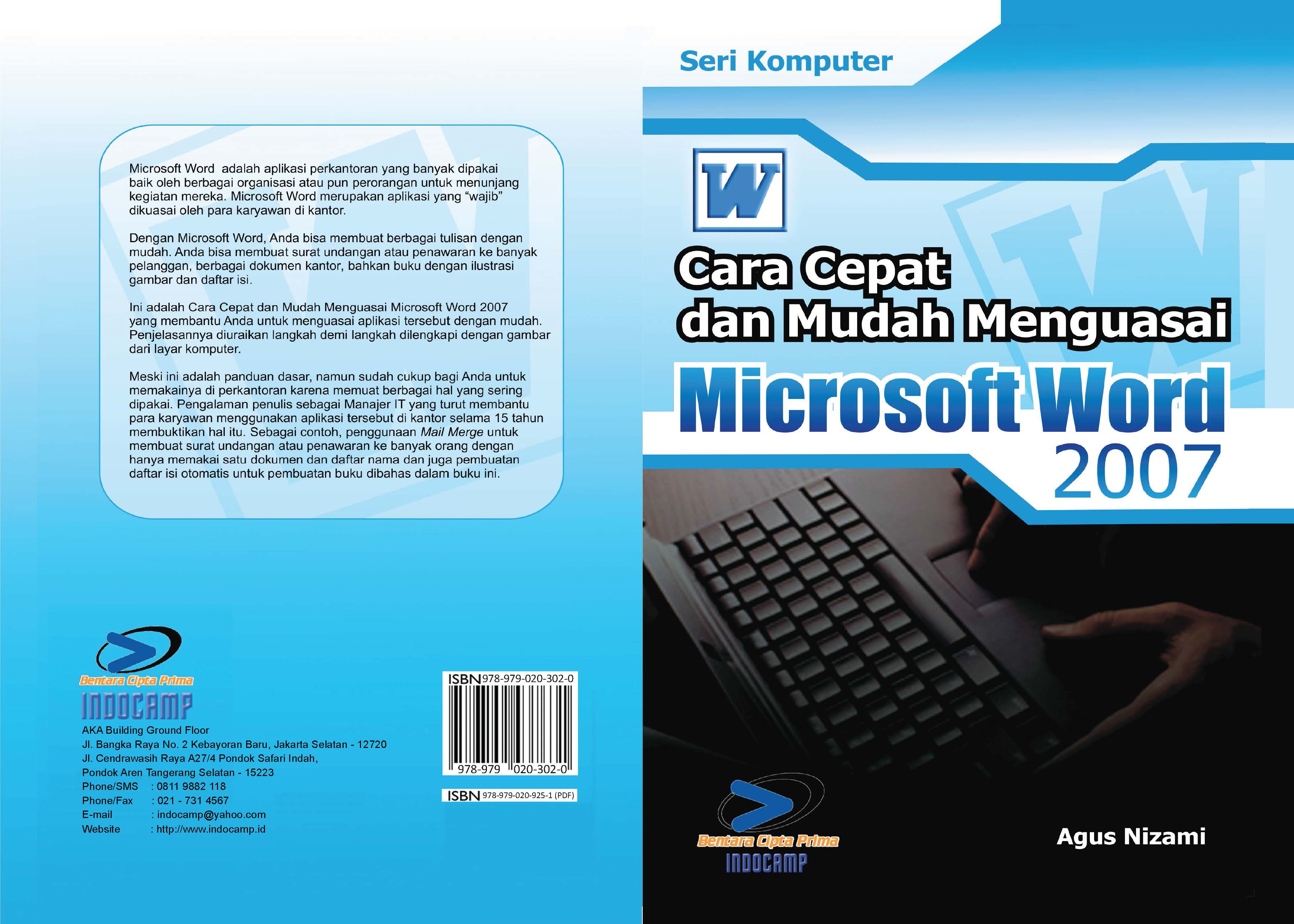 Cara cepat dan mudah  menguasai microsoft word 2007 [sumber elektronis]