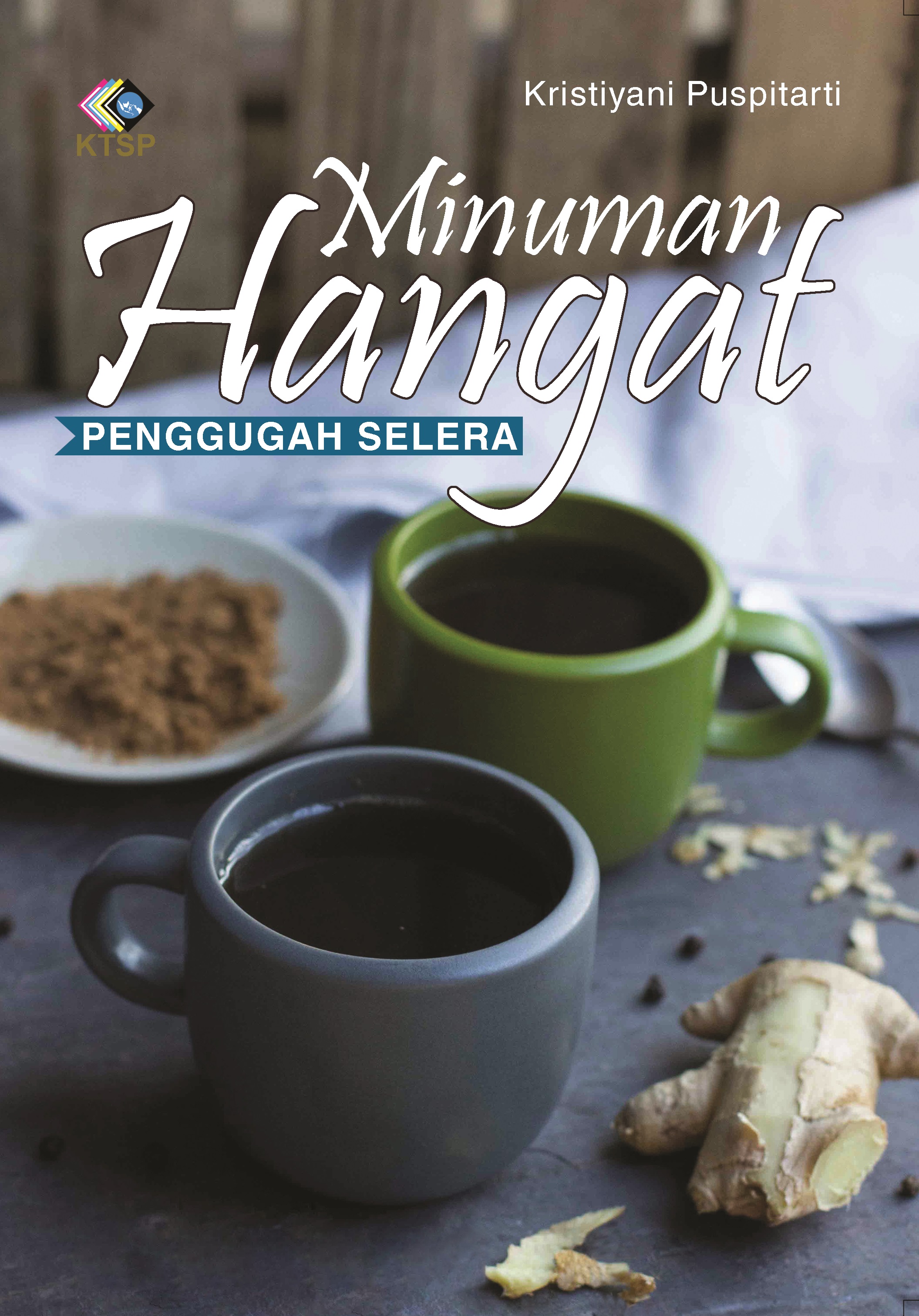 Minuman hangat penggugah selera [sumber elektronis]