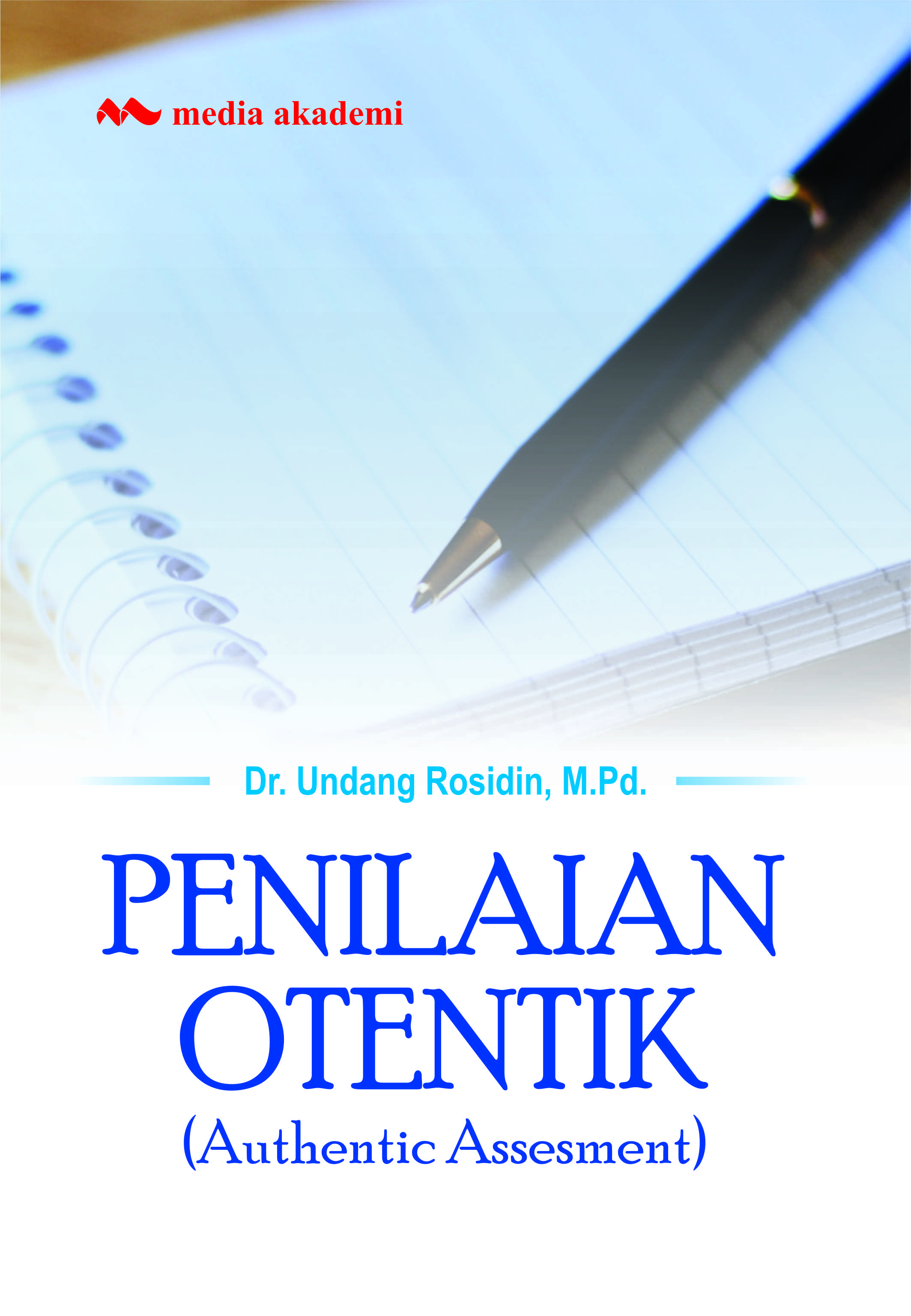 Penilaian otentik [sumber elektronia]