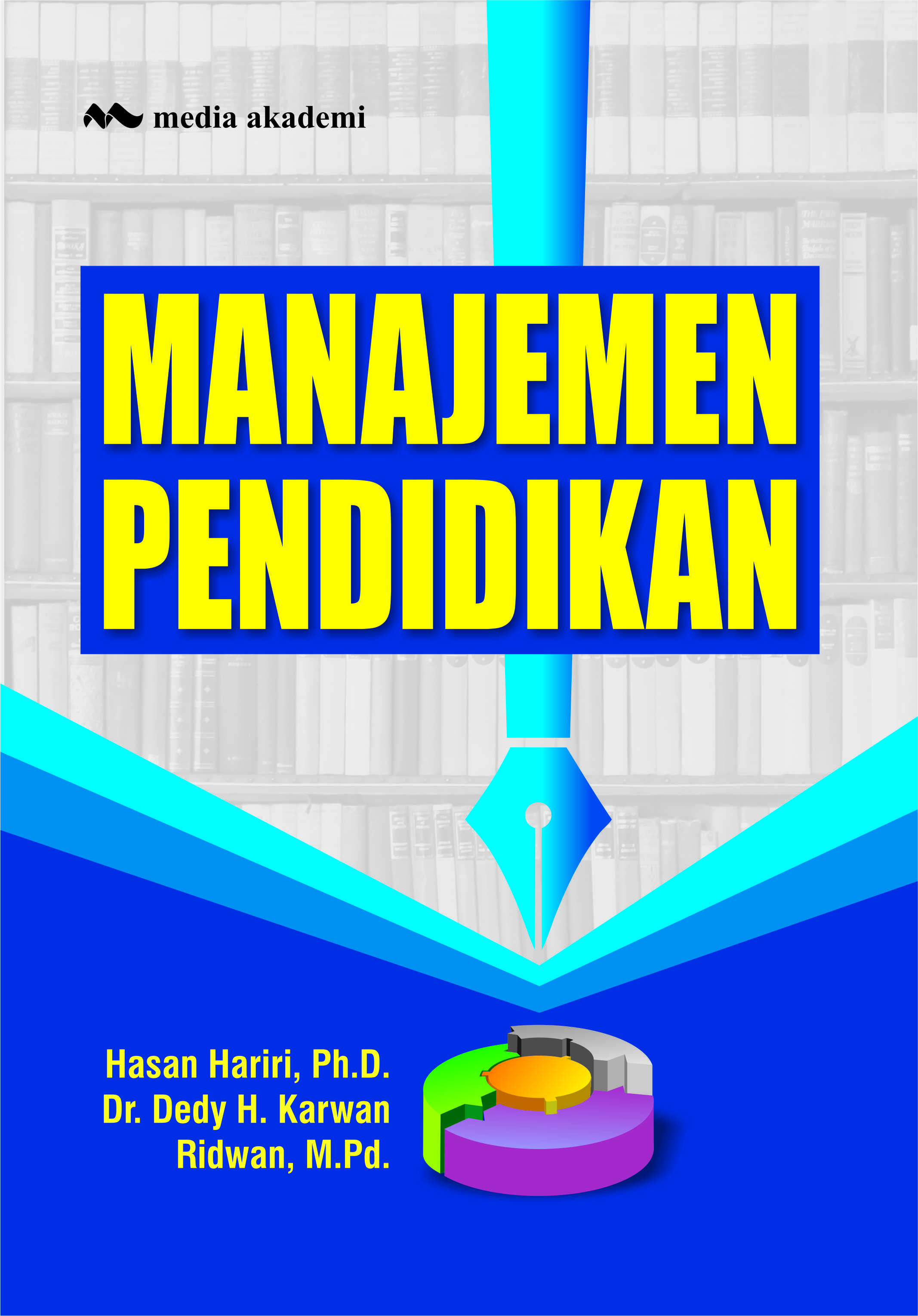 Manajemen pendidikan [sumber elektronia]