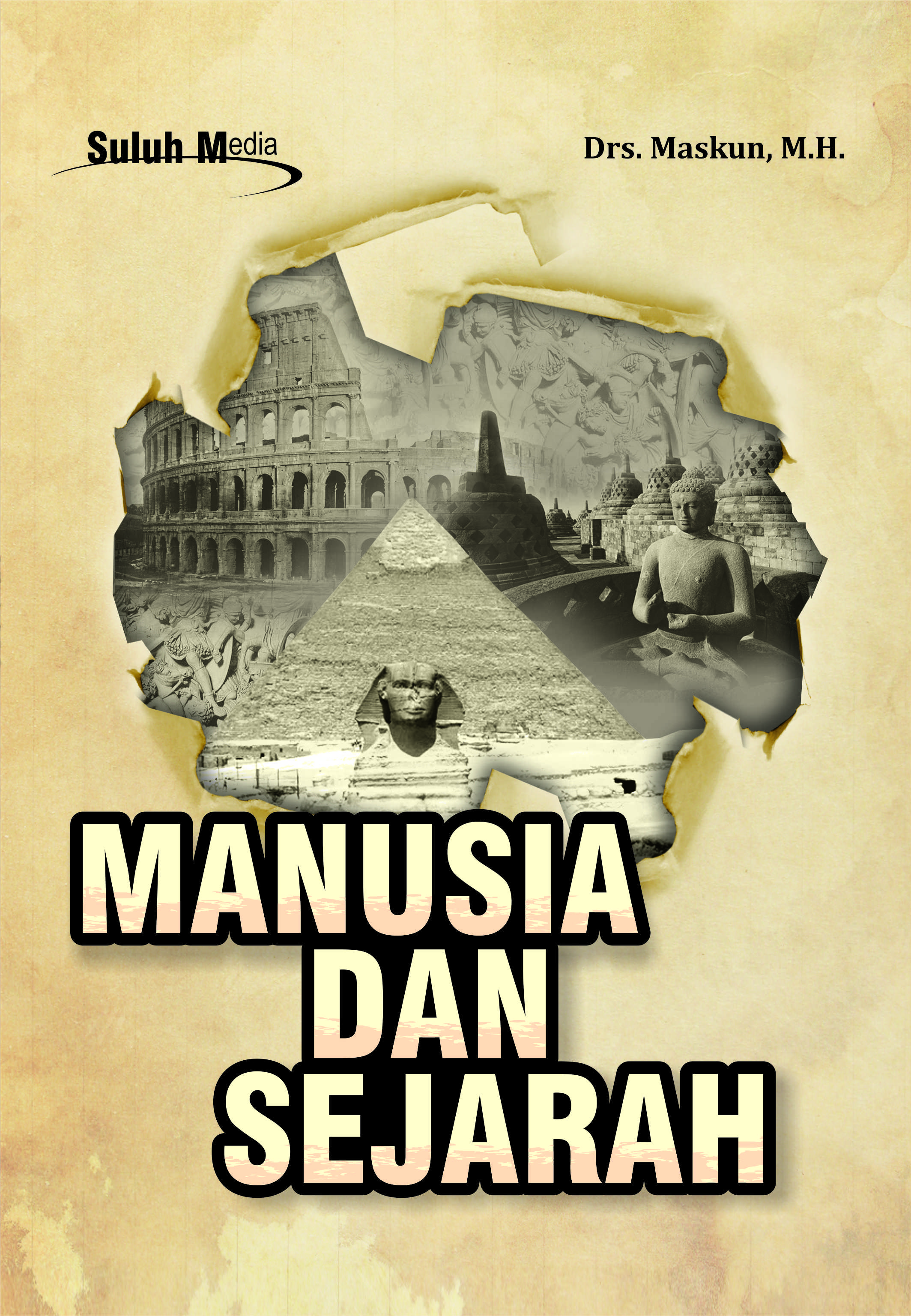 Manusia dan sejarah [sumber elektronis]