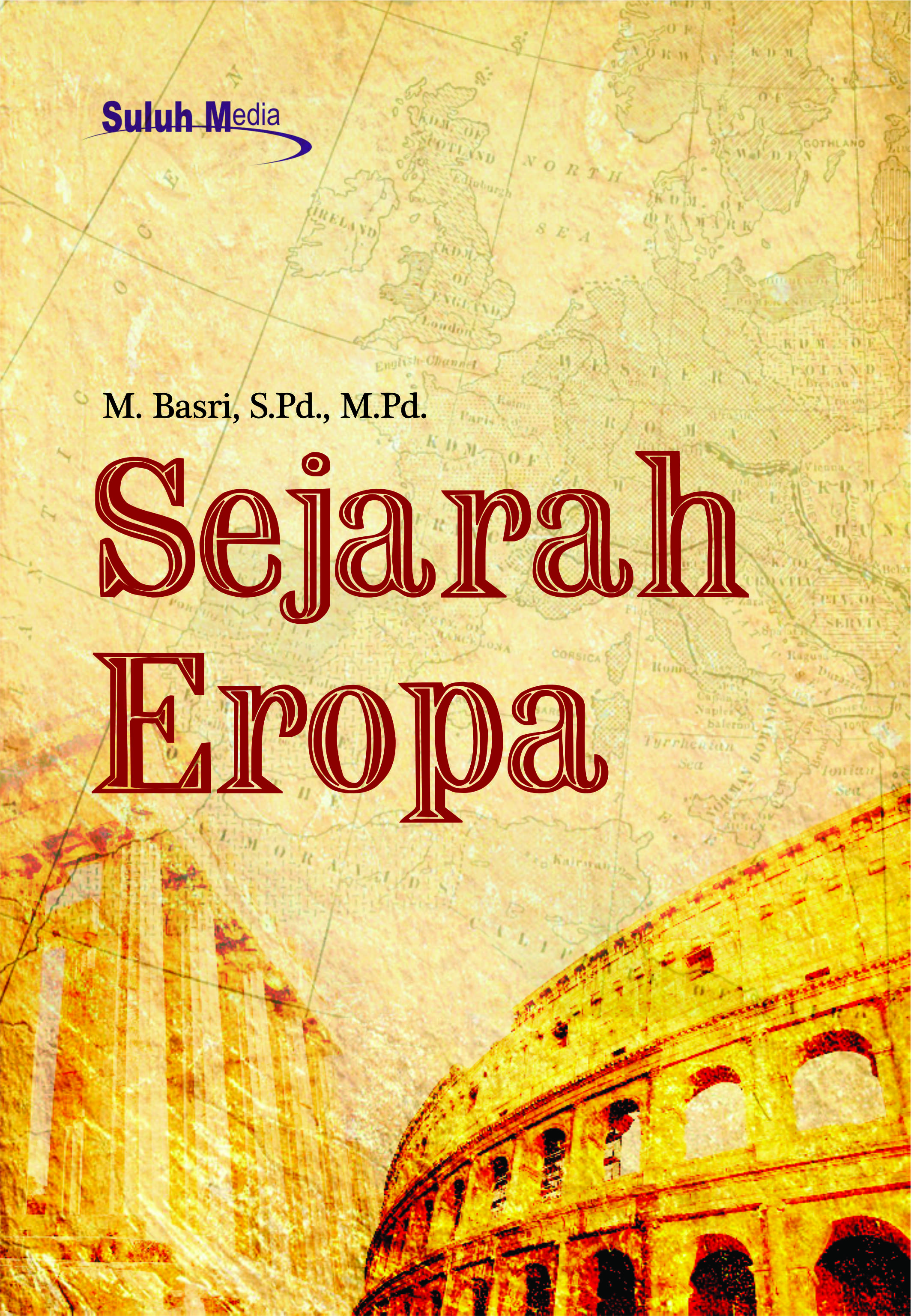 Sejarah Eropa [sumber elektronis]