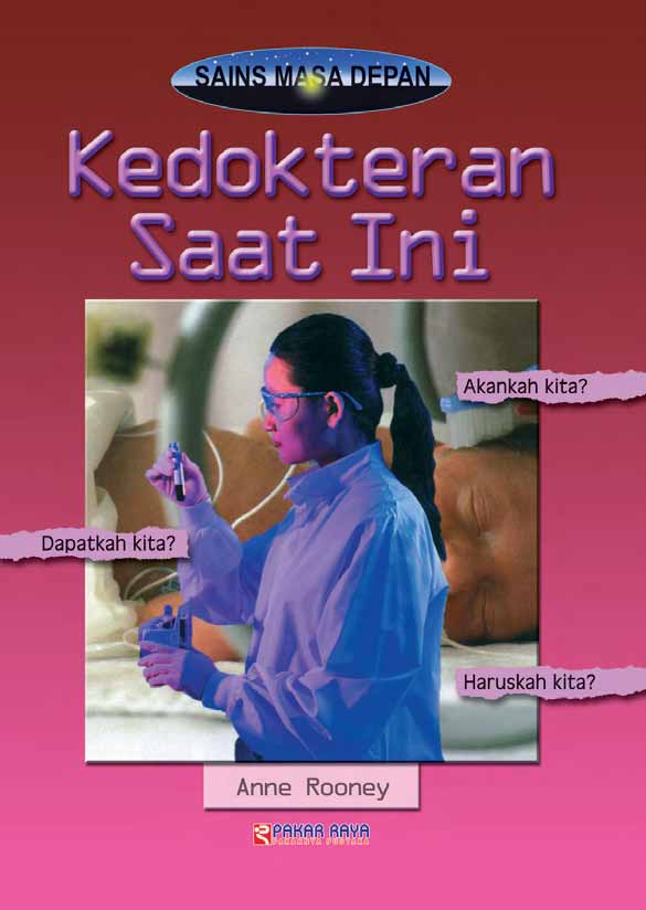 Kedokteran saat ini [sumber elektronis]