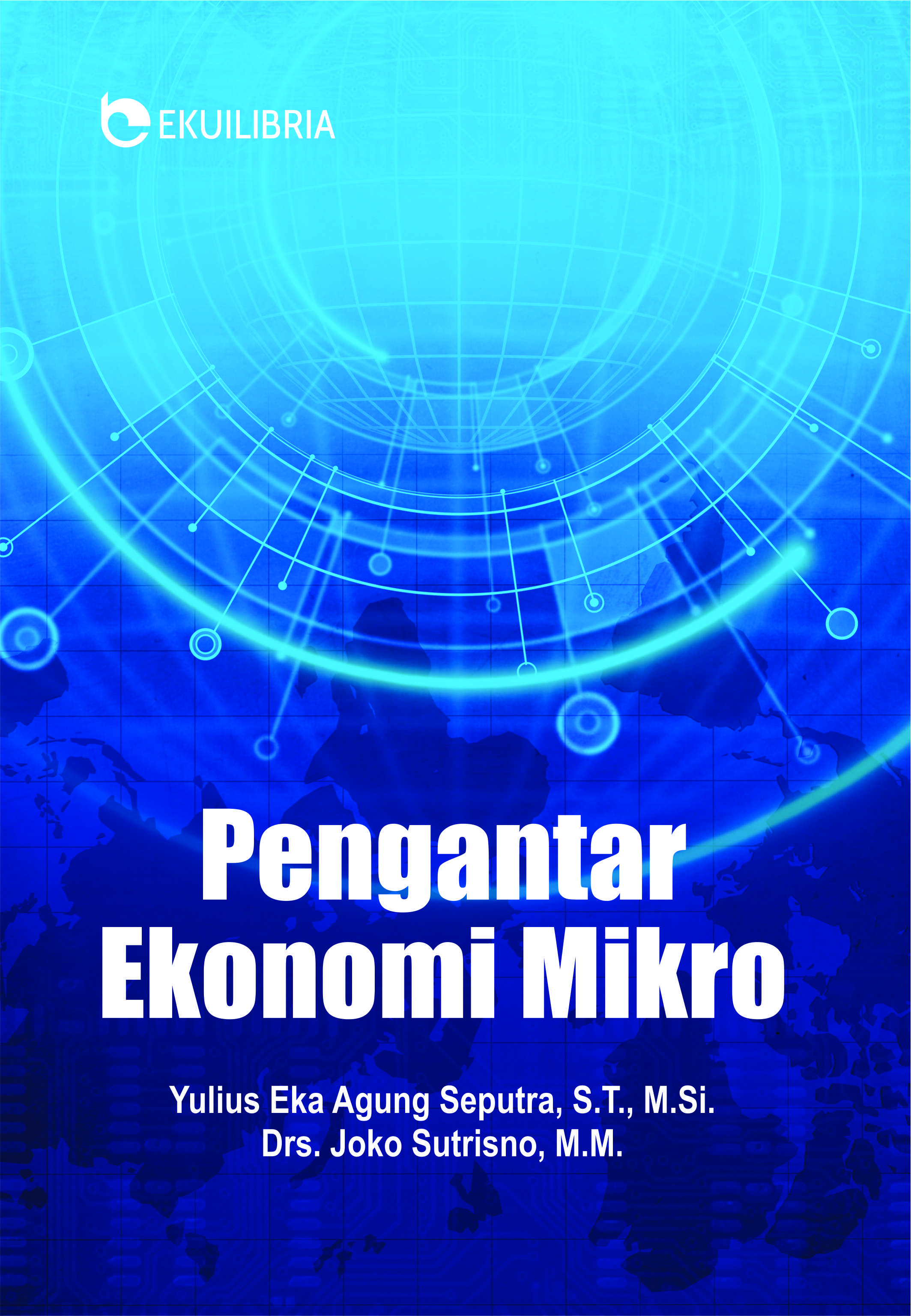 Pengantar ekonomi mikro [sumber elektronis]