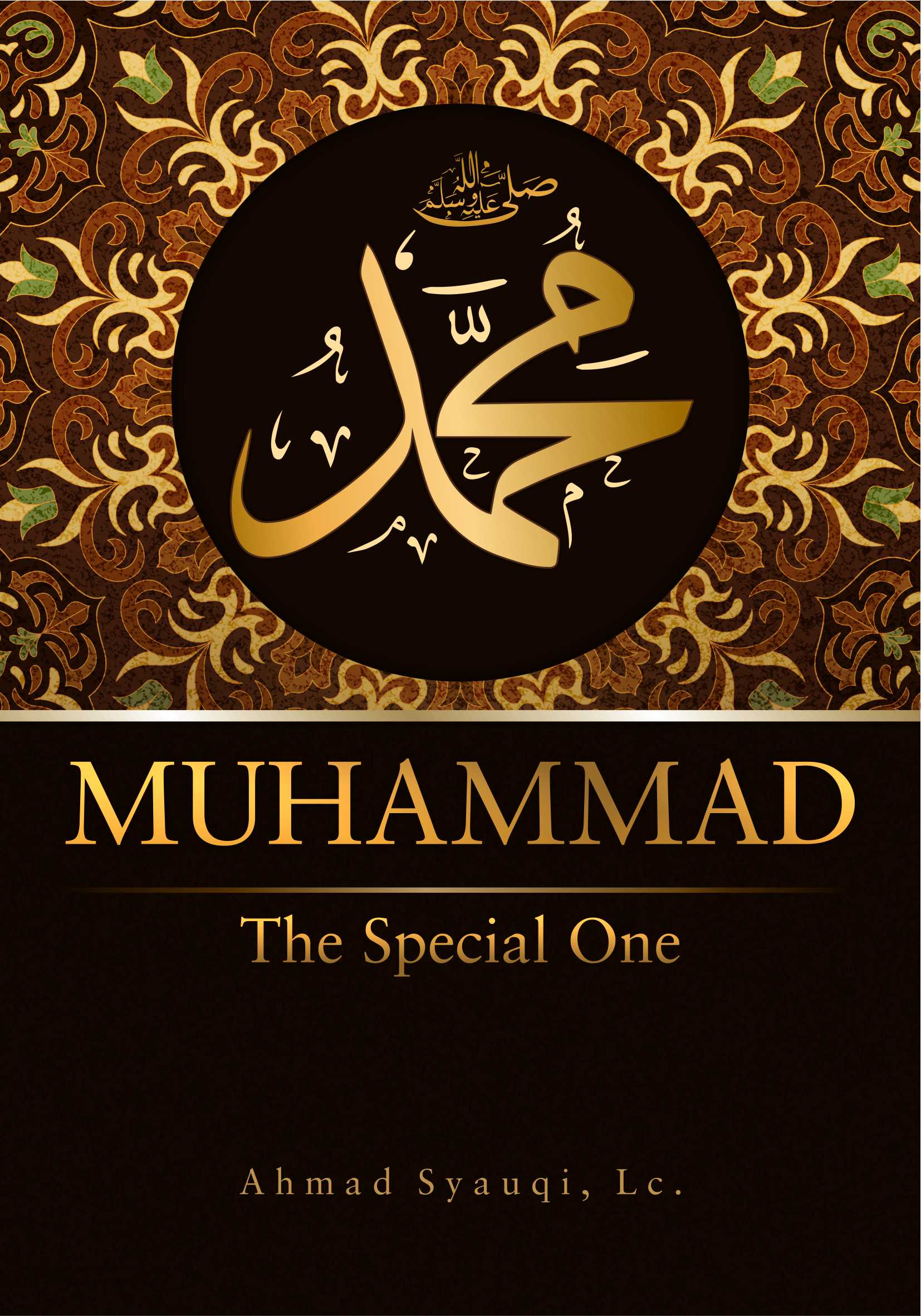 Muhammad SAW : the special one [sumber elektronis]