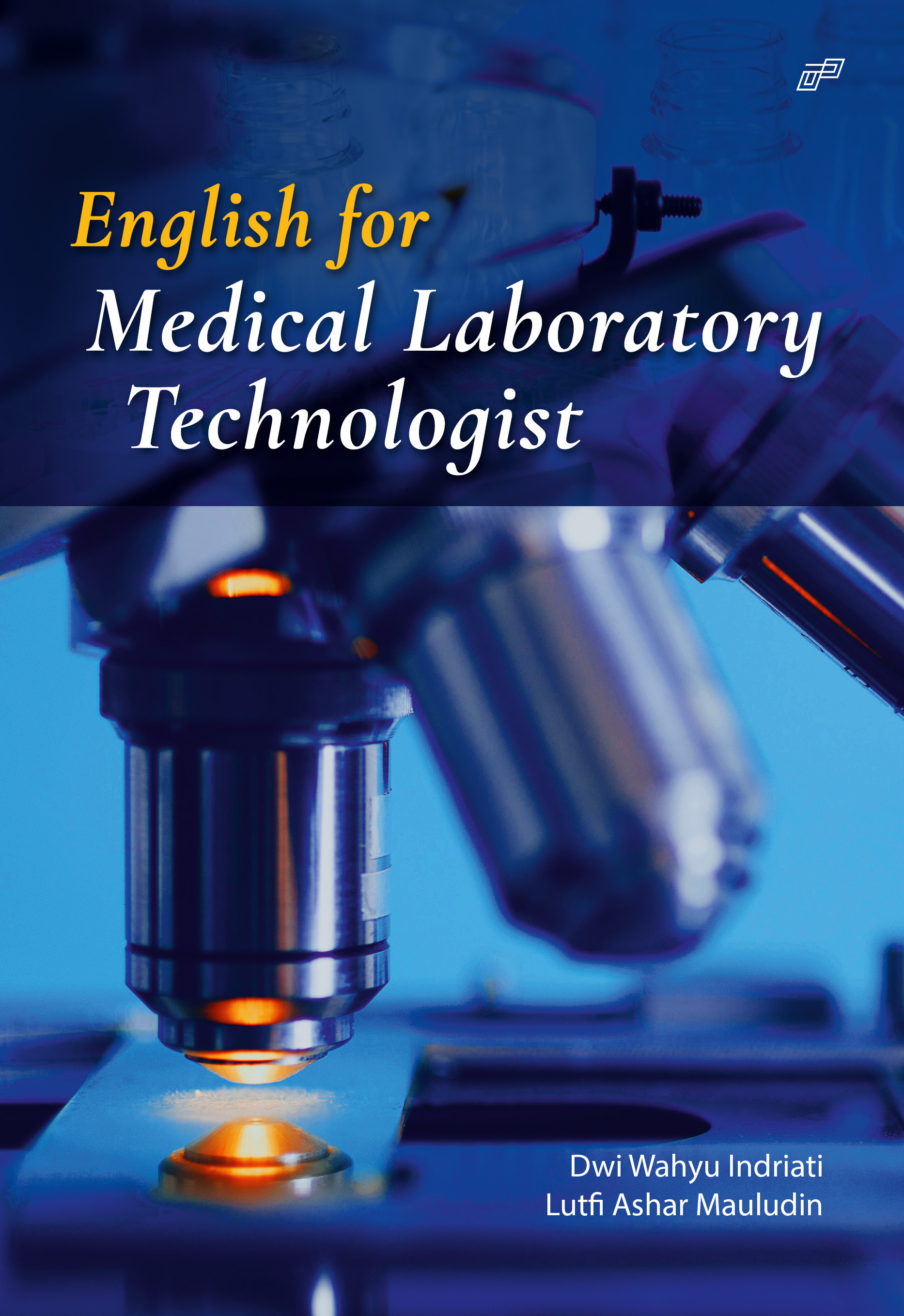 English for medical laboratory technologists [sumber elektronis]