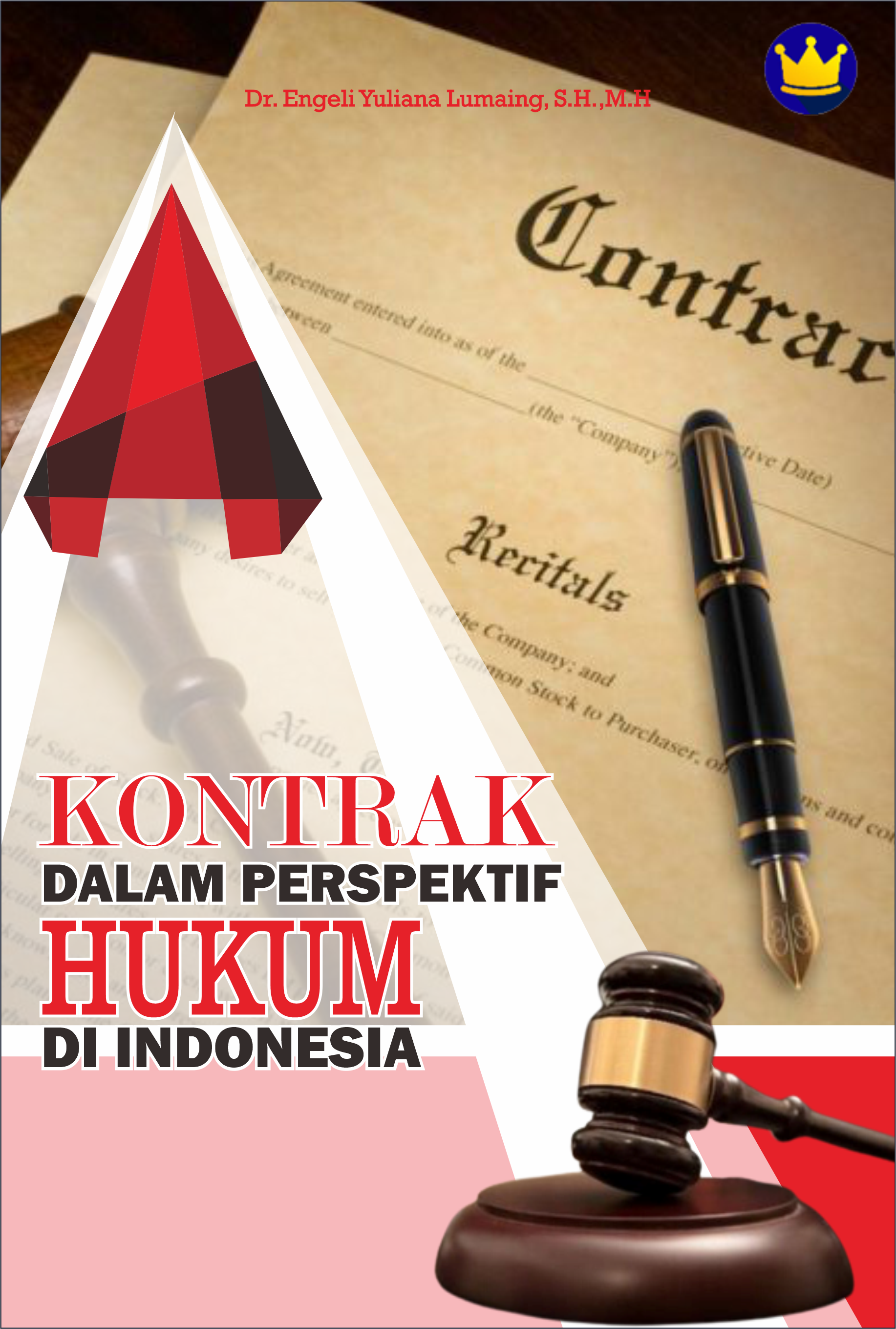 Kontrak dalam perspektif hukum di Indonesia [sumber elektronis]