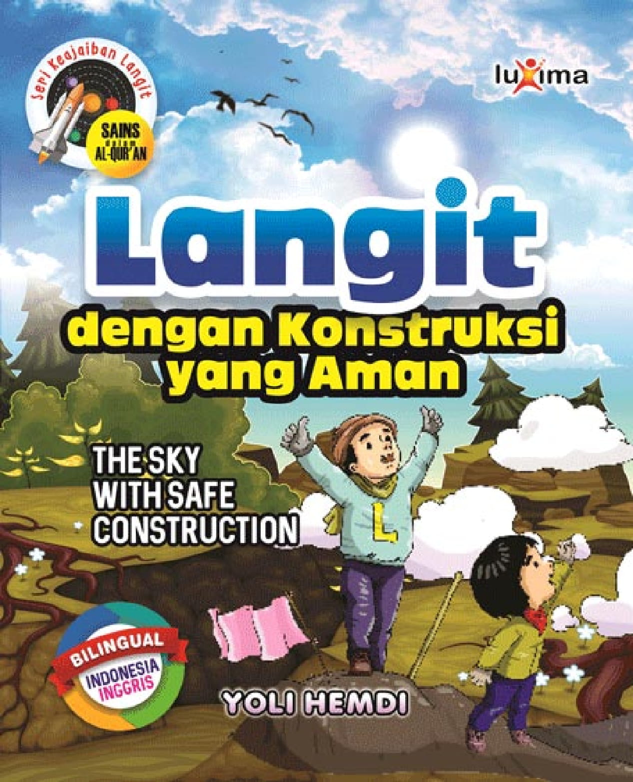 Langit dengan konstruksi yang aman [sumber elektronis] = The sky with safe construction