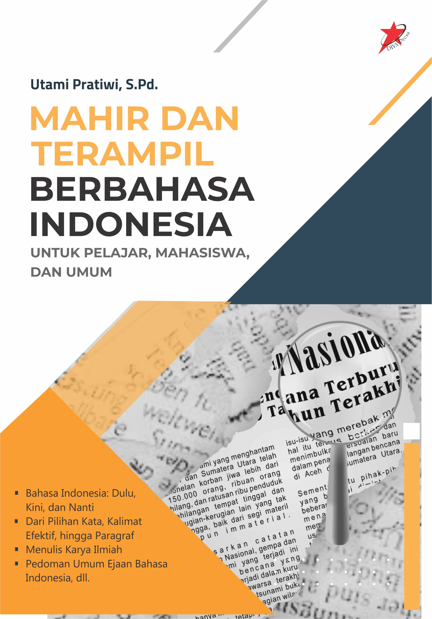 Mahir dan terampil berbahasa Indonesia [sumber elektronis]