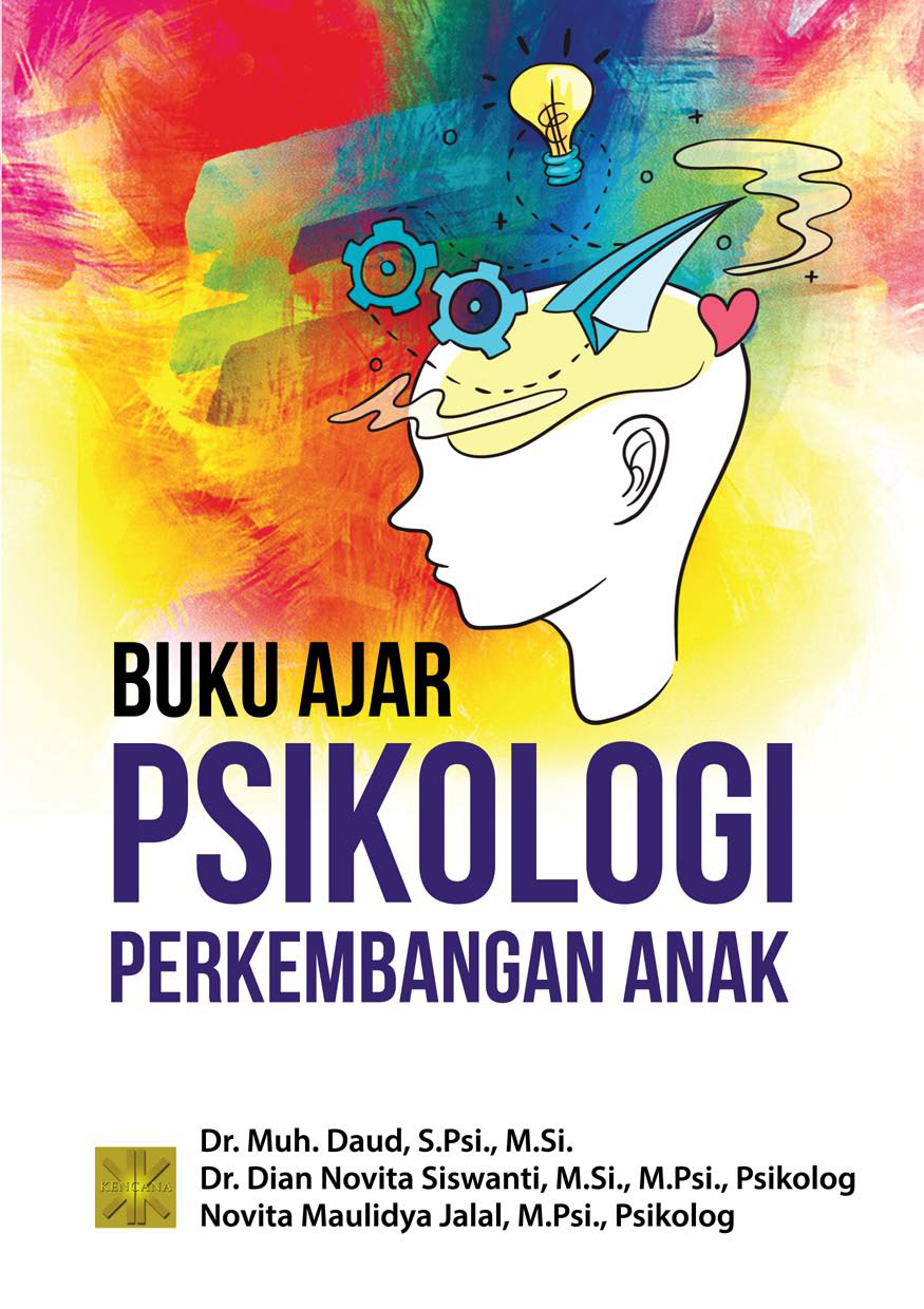 Buku ajar psikologi perkembangan anak [sumber elektronis]