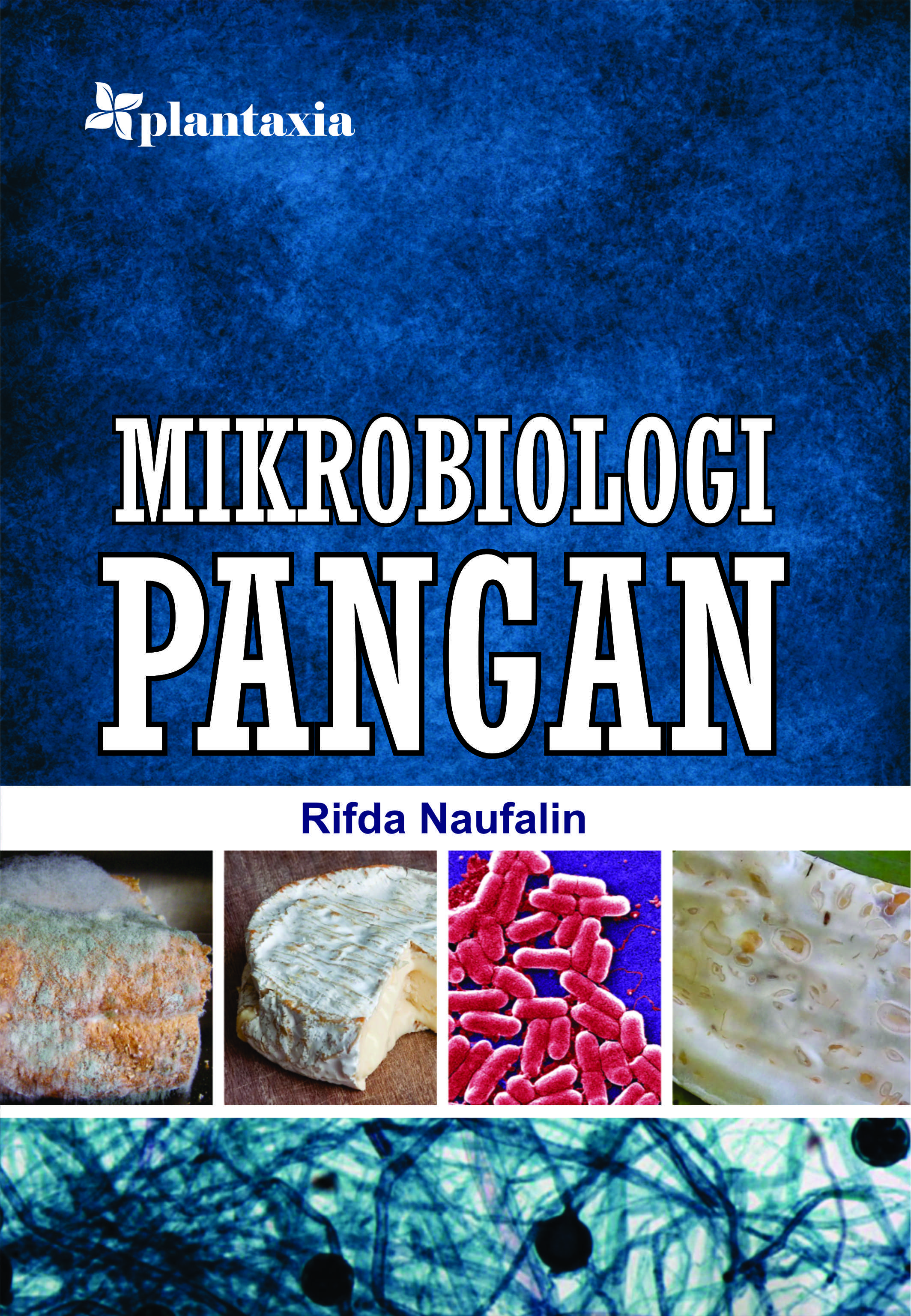 Mikrobiologi pangan [sumber elektronis]