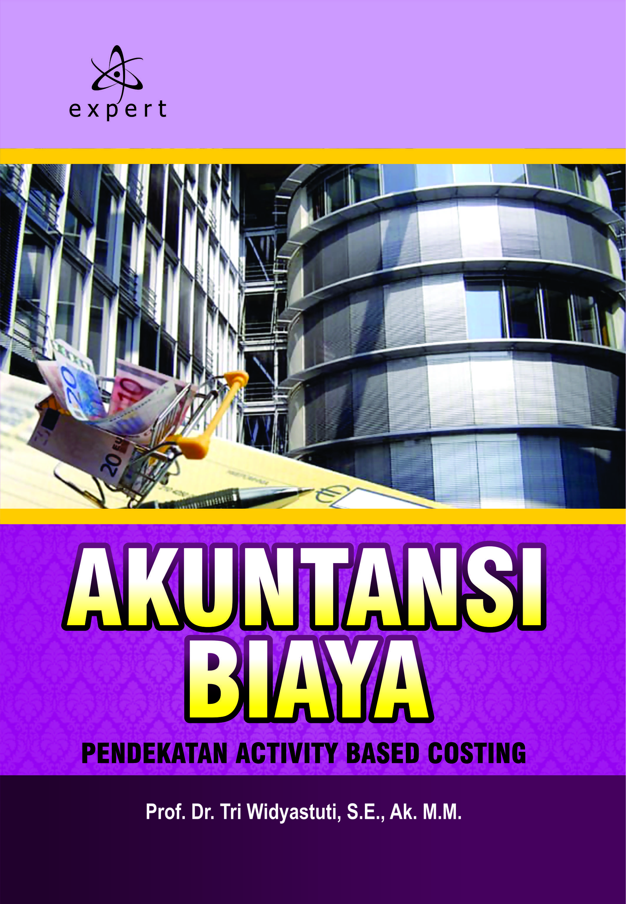 Akuntansi biaya : pendekatan activity based costing [sumber elektronis]