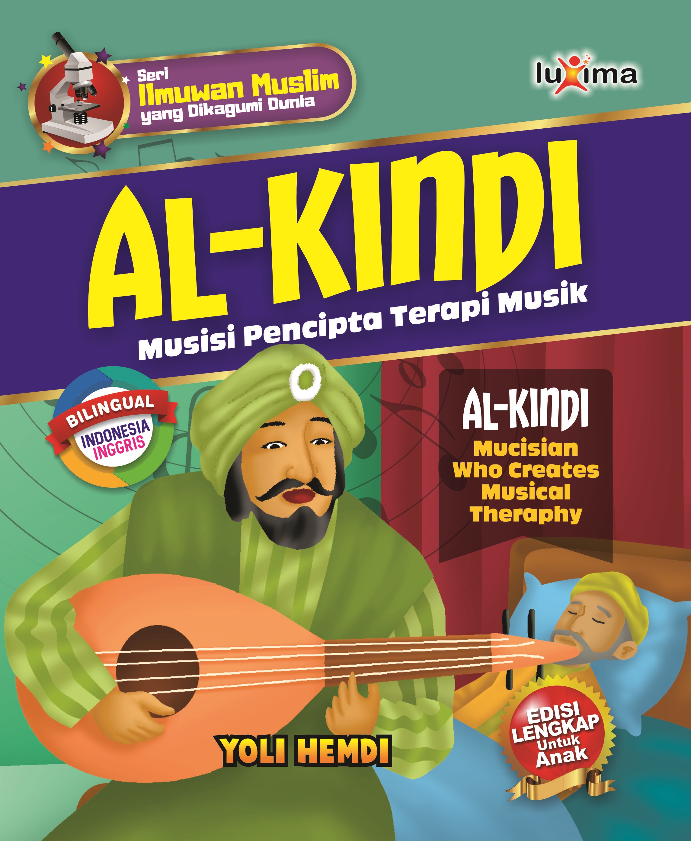 Al-Kindi [sumber elektronis] : musisi pencipta terapi musik = Al-Kindi : mucisian who creates musical theraphy