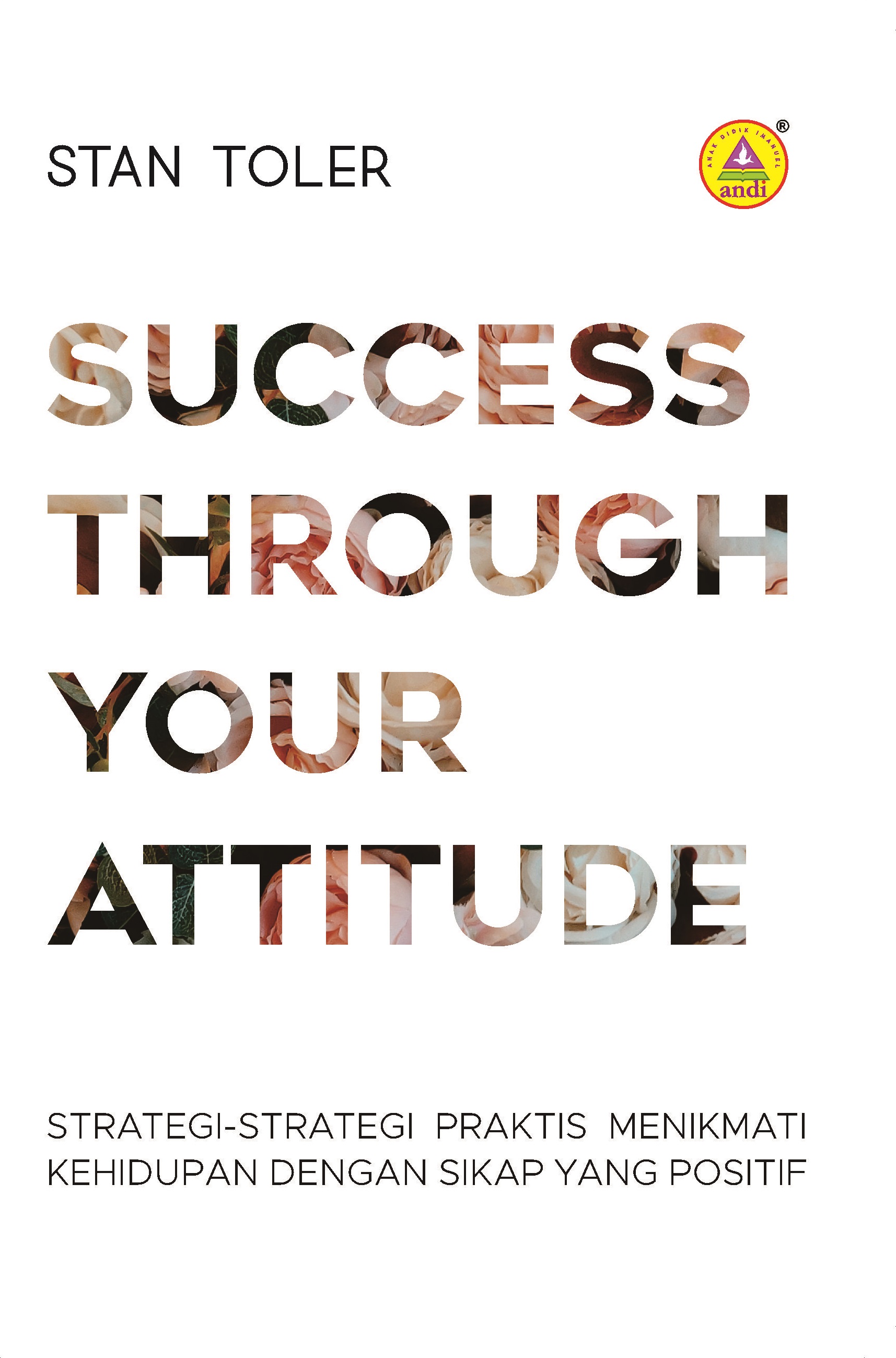 Success through your attitude [sumber elektronis]
